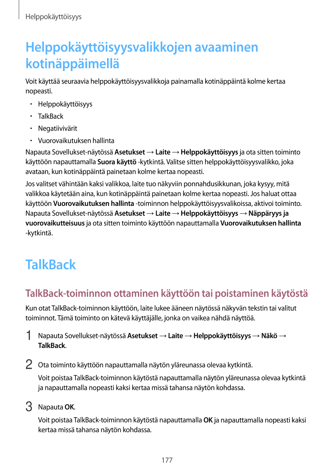 Samsung SM-T700NZWANEE, SM-T700NTSANEE manual Helppokäyttöisyysvalikkojen avaaminen kotinäppäimellä, TalkBack, Napauta OK 
