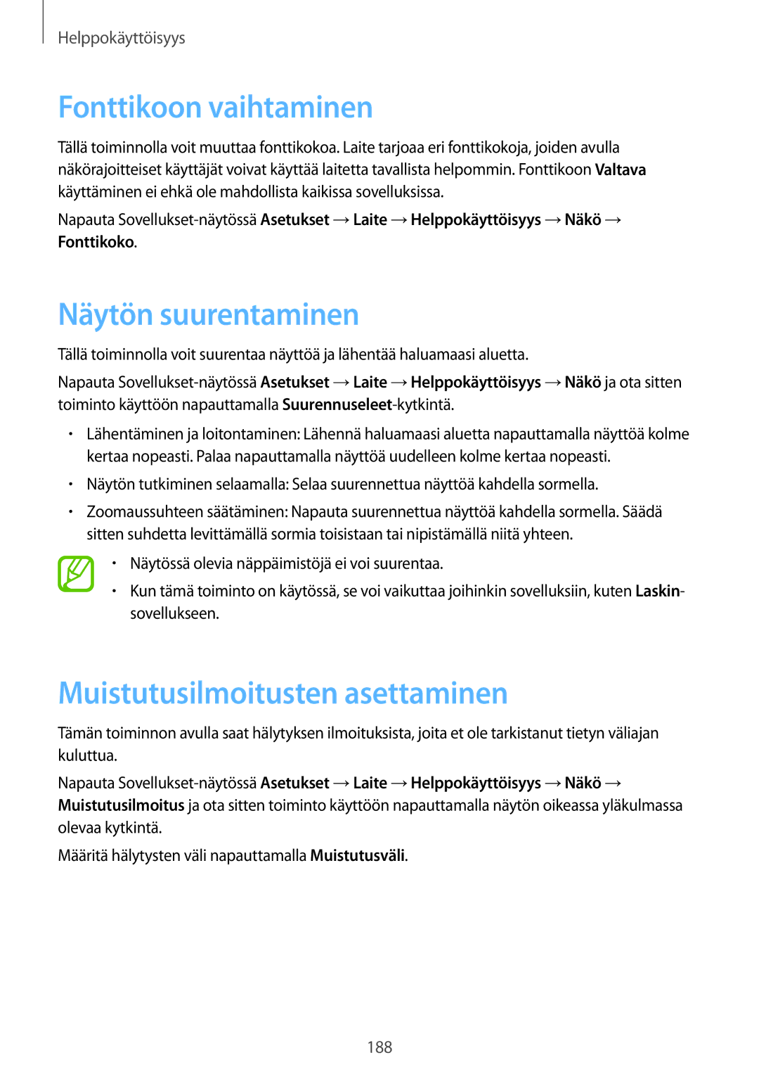 Samsung SM-T700NTSANEE, SM-T700NZWANEE manual Fonttikoon vaihtaminen, Näytön suurentaminen, Muistutusilmoitusten asettaminen 