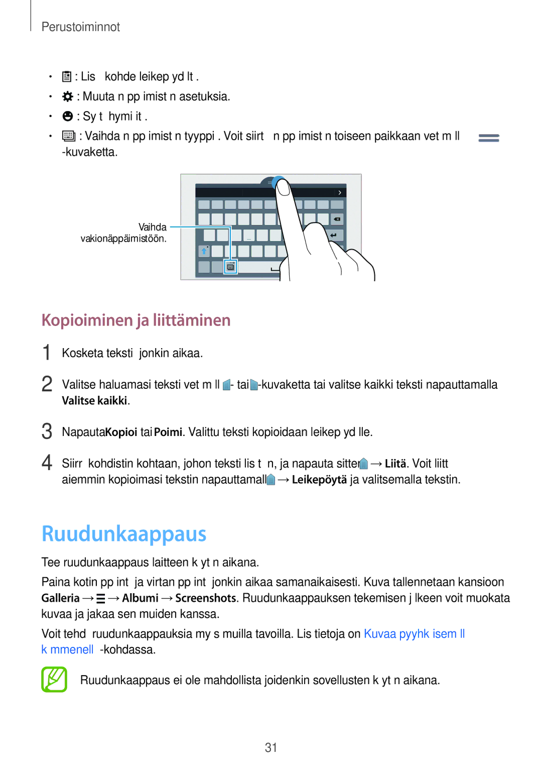 Samsung SM-T700NHAANEE manual Ruudunkaappaus, Kopioiminen ja liittäminen, Kosketa tekstiä jonkin aikaa, Valitse kaikki 