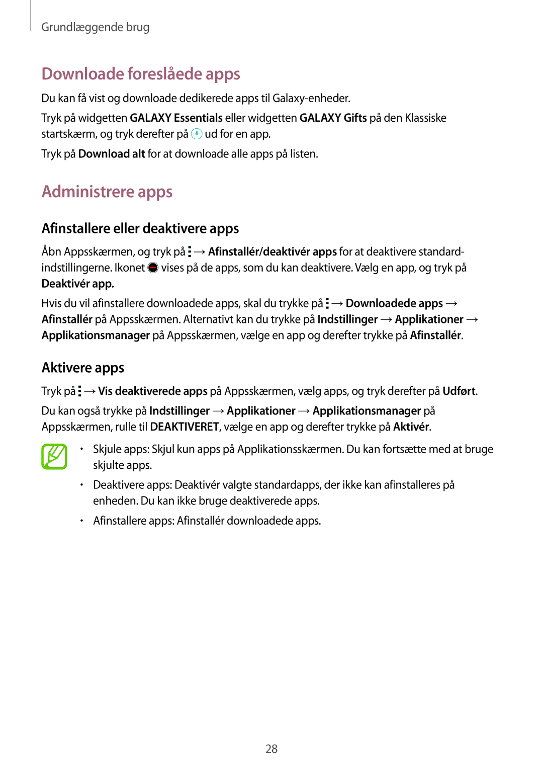 Samsung SM-T700NTSANEE Downloade foreslåede apps, Administrere apps, Afinstallere eller deaktivere apps, Aktivere apps 