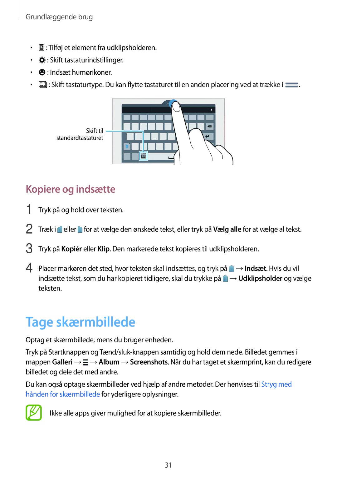 Samsung SM-T700NHAANEE, SM-T700NTSANEE, SM-T700NZWANEE Tage skærmbillede, Kopiere og indsætte, Tryk på og hold over teksten 