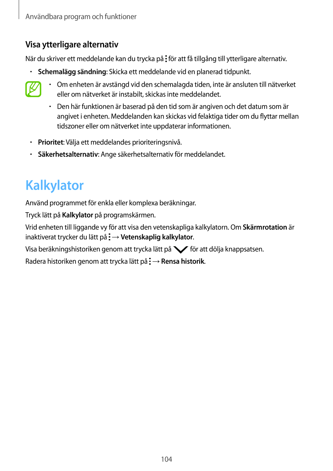 Samsung SM-T700NTSANEE, SM-T700NZWANEE, SM-T700NLSANEE, SM-T700NHAANEE manual Kalkylator, Visa ytterligare alternativ 