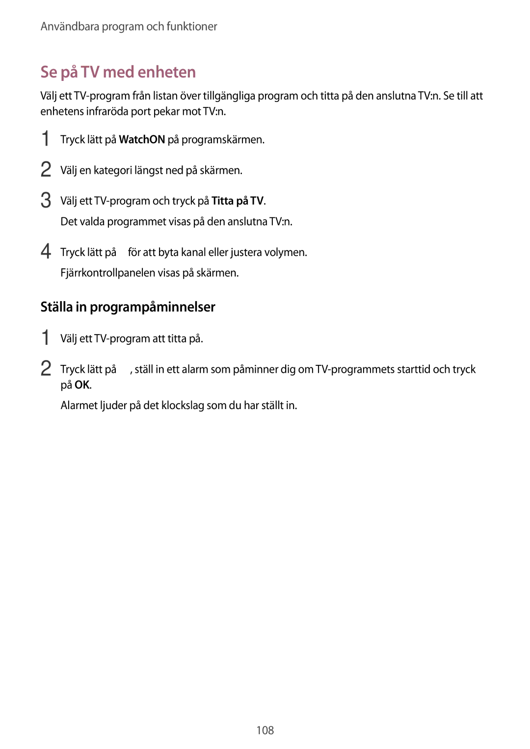 Samsung SM-T700NTSANEE, SM-T700NZWANEE, SM-T700NLSANEE, SM-T700NHAANEE Se på TV med enheten, Ställa in programpåminnelser 