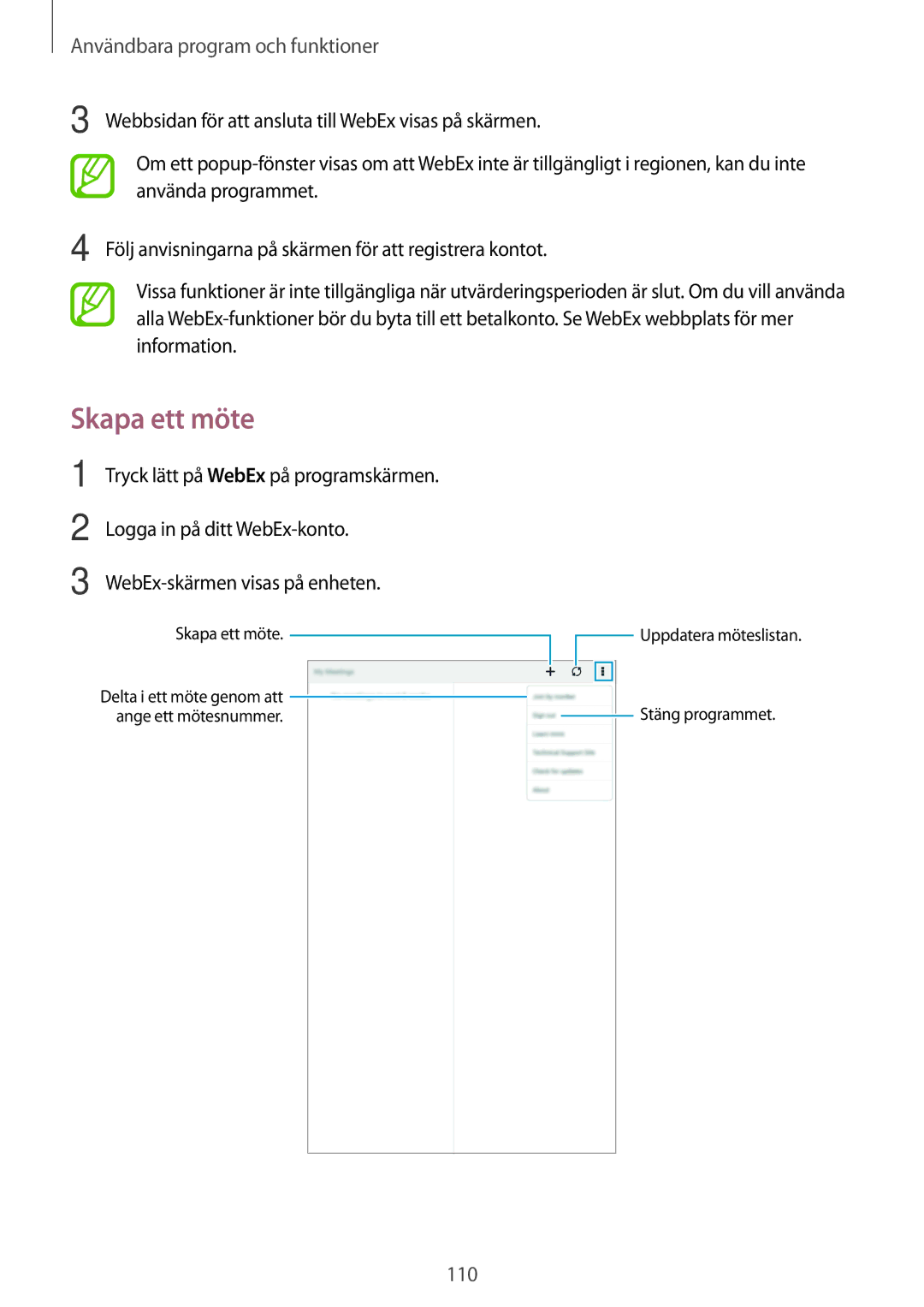 Samsung SM-T700NLSANEE, SM-T700NTSANEE Skapa ett möte, Tryck lätt på WebEx på programskärmen, Logga in på ditt WebEx-konto 