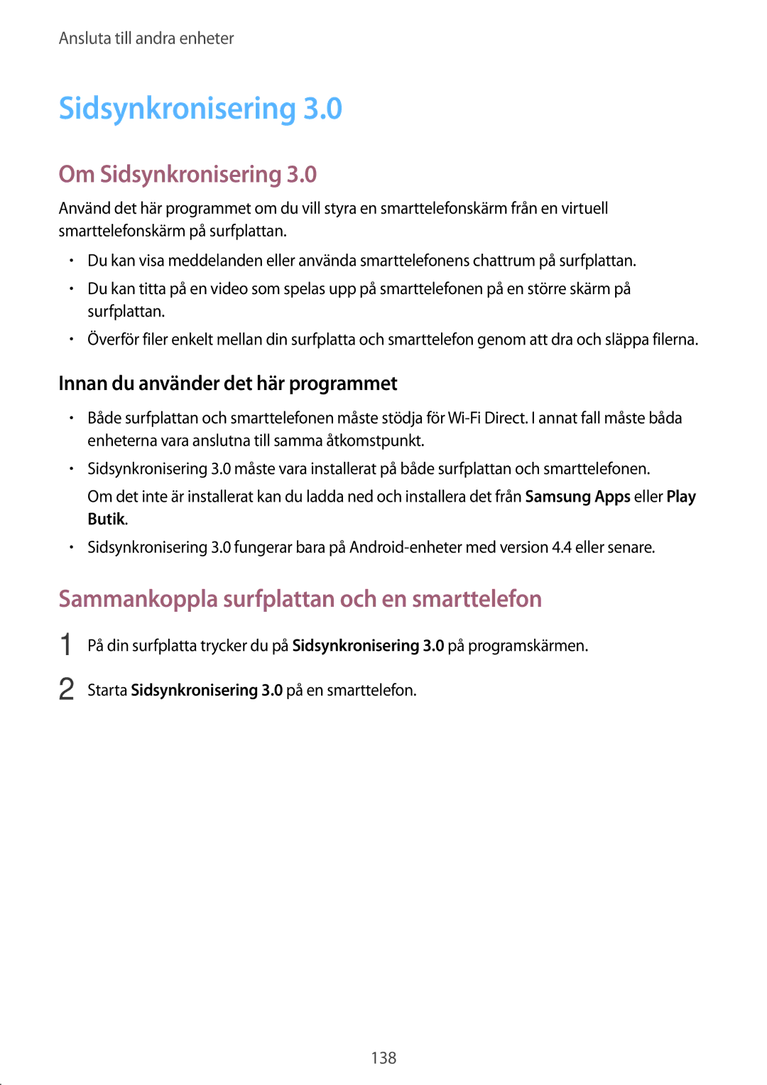 Samsung SM-T700NLSANEE, SM-T700NTSANEE manual Om Sidsynkronisering, Sammankoppla surfplattan och en smarttelefon 