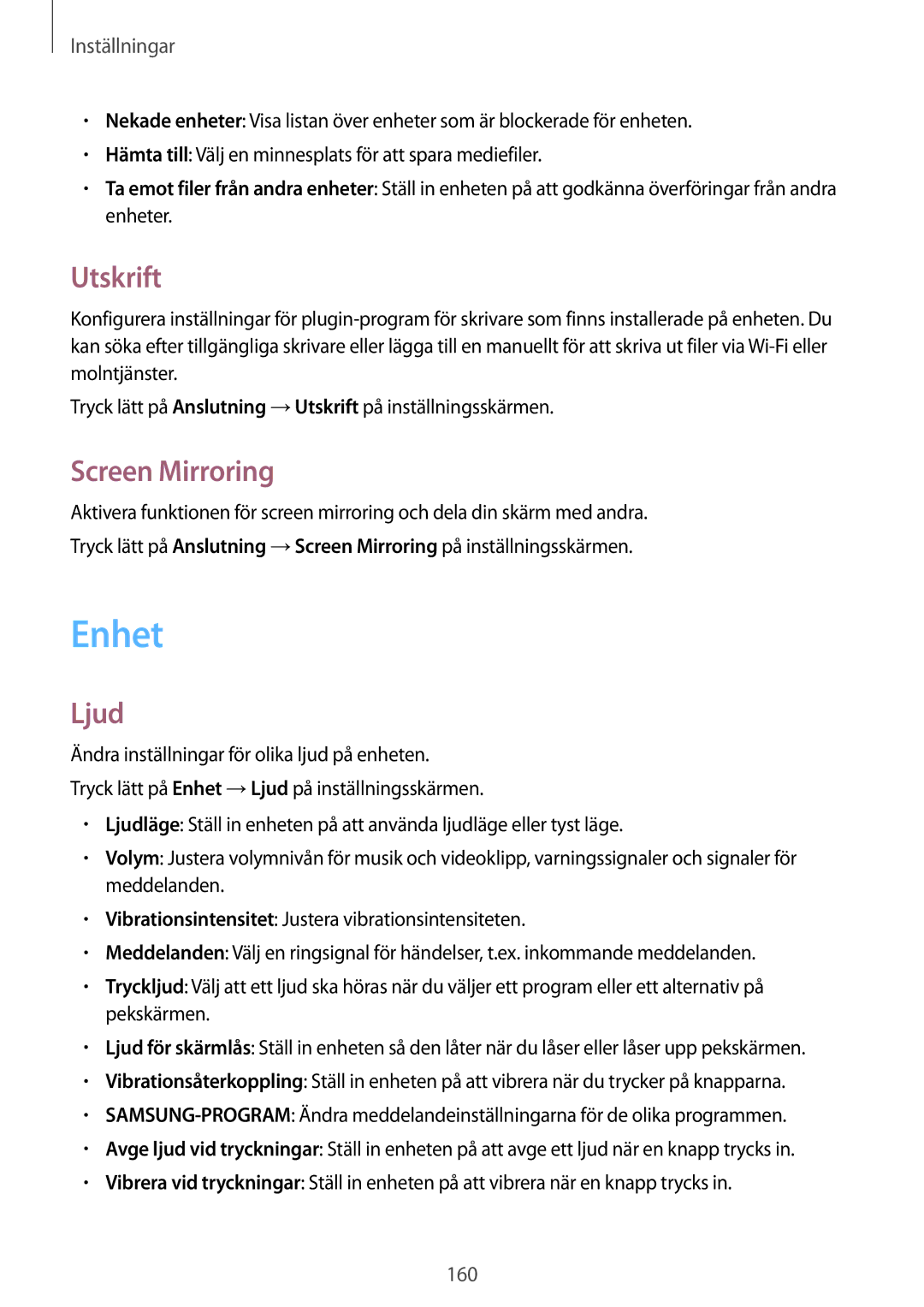 Samsung SM-T700NTSANEE, SM-T700NZWANEE, SM-T700NLSANEE, SM-T700NHAANEE manual Enhet, Utskrift, Screen Mirroring, Ljud 