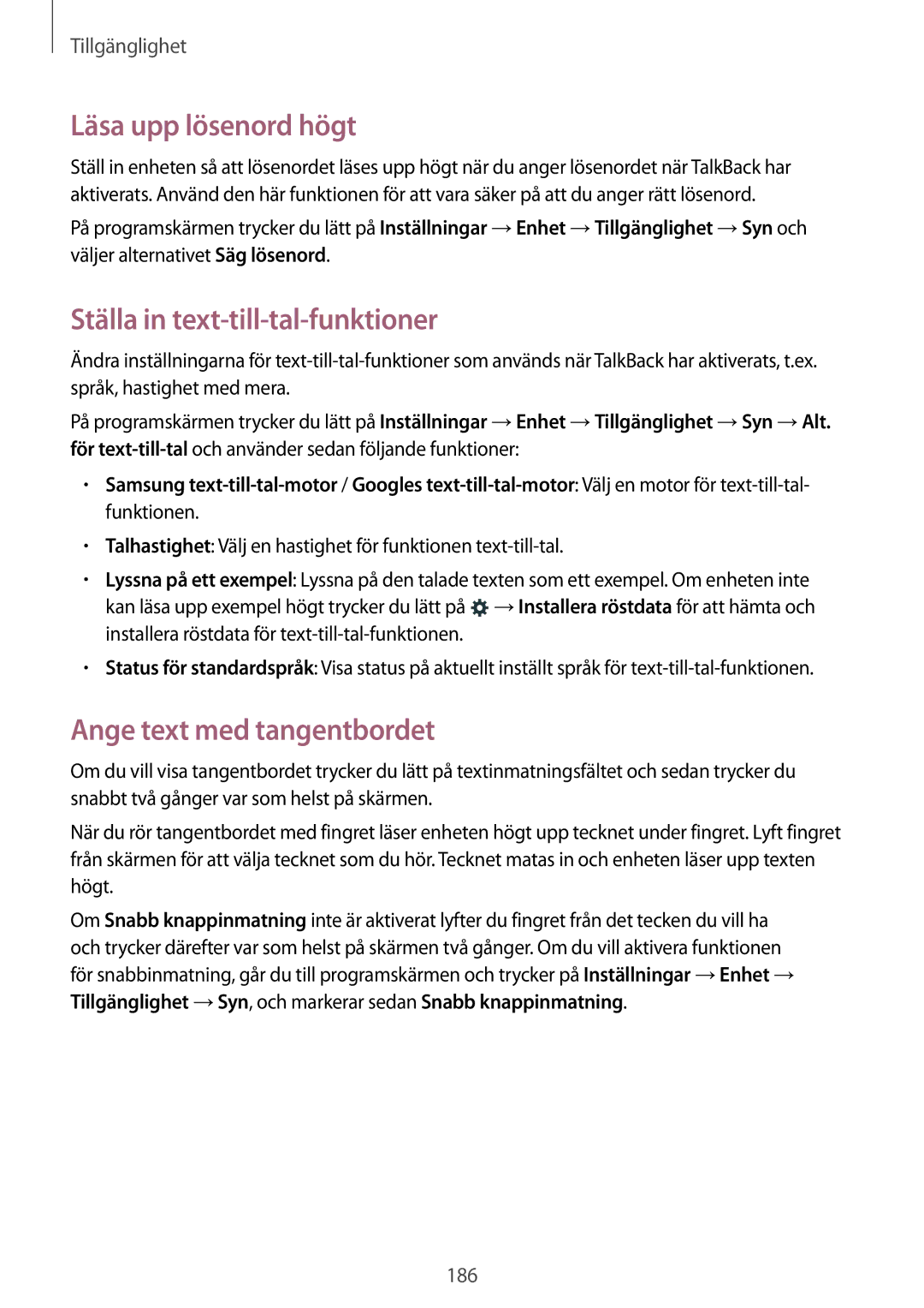 Samsung SM-T700NLSANEE manual Läsa upp lösenord högt, Ställa in text-till-tal-funktioner, Ange text med tangentbordet 