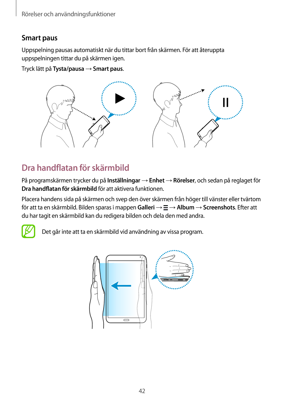 Samsung SM-T700NLSANEE, SM-T700NTSANEE manual Dra handflatan för skärmbild, Tryck lätt på Tysta/pausa →Smart paus 