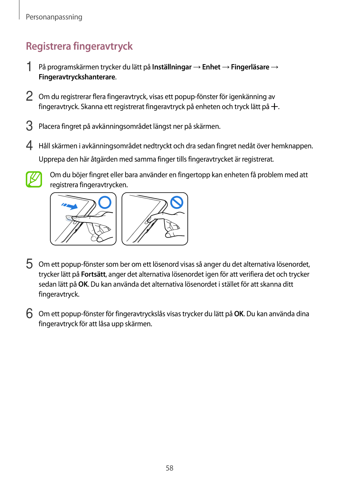 Samsung SM-T700NLSANEE manual Registrera fingeravtryck, Placera fingret på avkänningsområdet längst ner på skärmen 