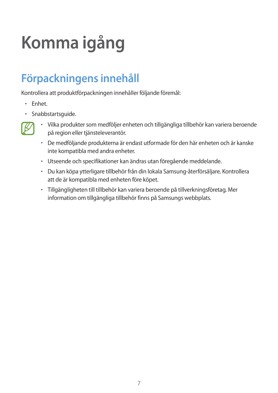 Samsung SM-T700NHAANEE, SM-T700NTSANEE, SM-T700NZWANEE, SM-T700NLSANEE manual Komma igång, Förpackningens innehåll 