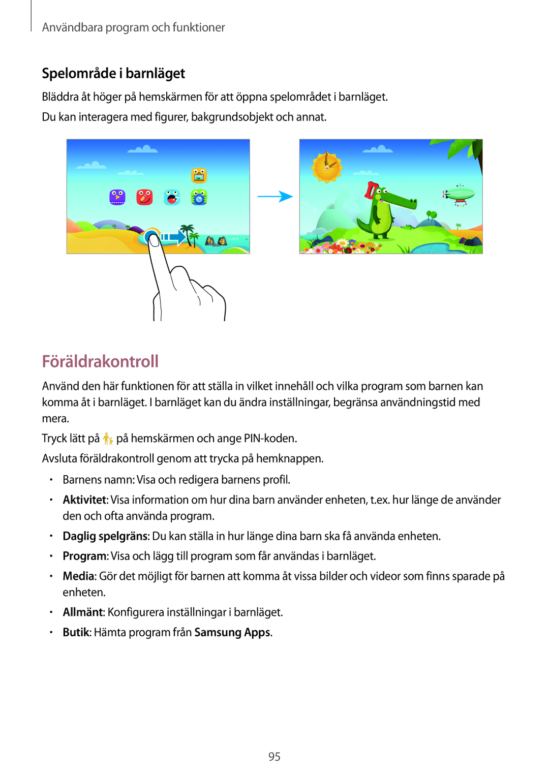 Samsung SM-T700NHAANEE, SM-T700NTSANEE, SM-T700NZWANEE, SM-T700NLSANEE manual Föräldrakontroll, Spelområde i barnläget 