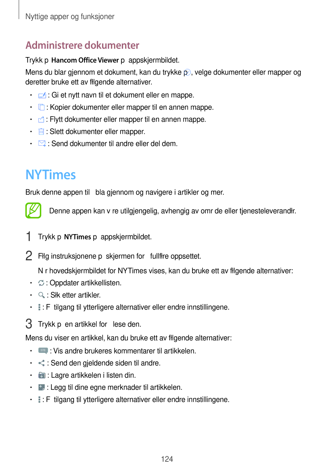 Samsung SM-T700NTSANEE, SM-T700NZWANEE, SM-T700NLSANEE Administrere dokumenter, Trykk på NYTimes på appskjermbildet 