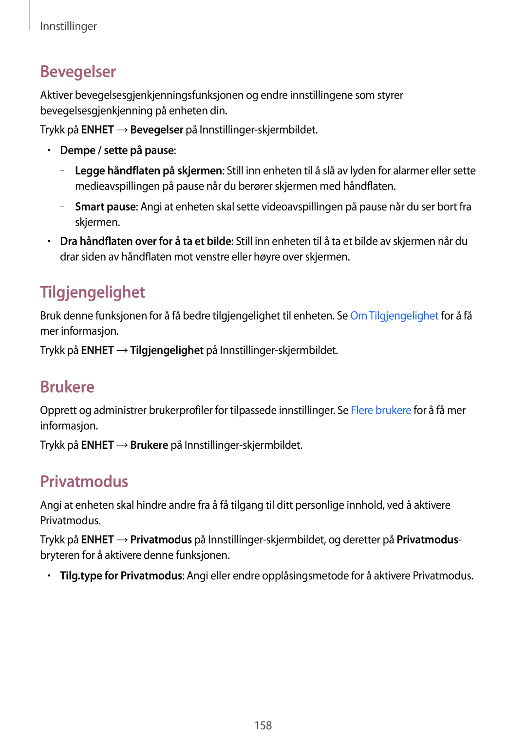 Samsung SM-T700NLSANEE, SM-T700NTSANEE manual Bevegelser, Tilgjengelighet, Brukere, Privatmodus, Dempe / sette på pause 