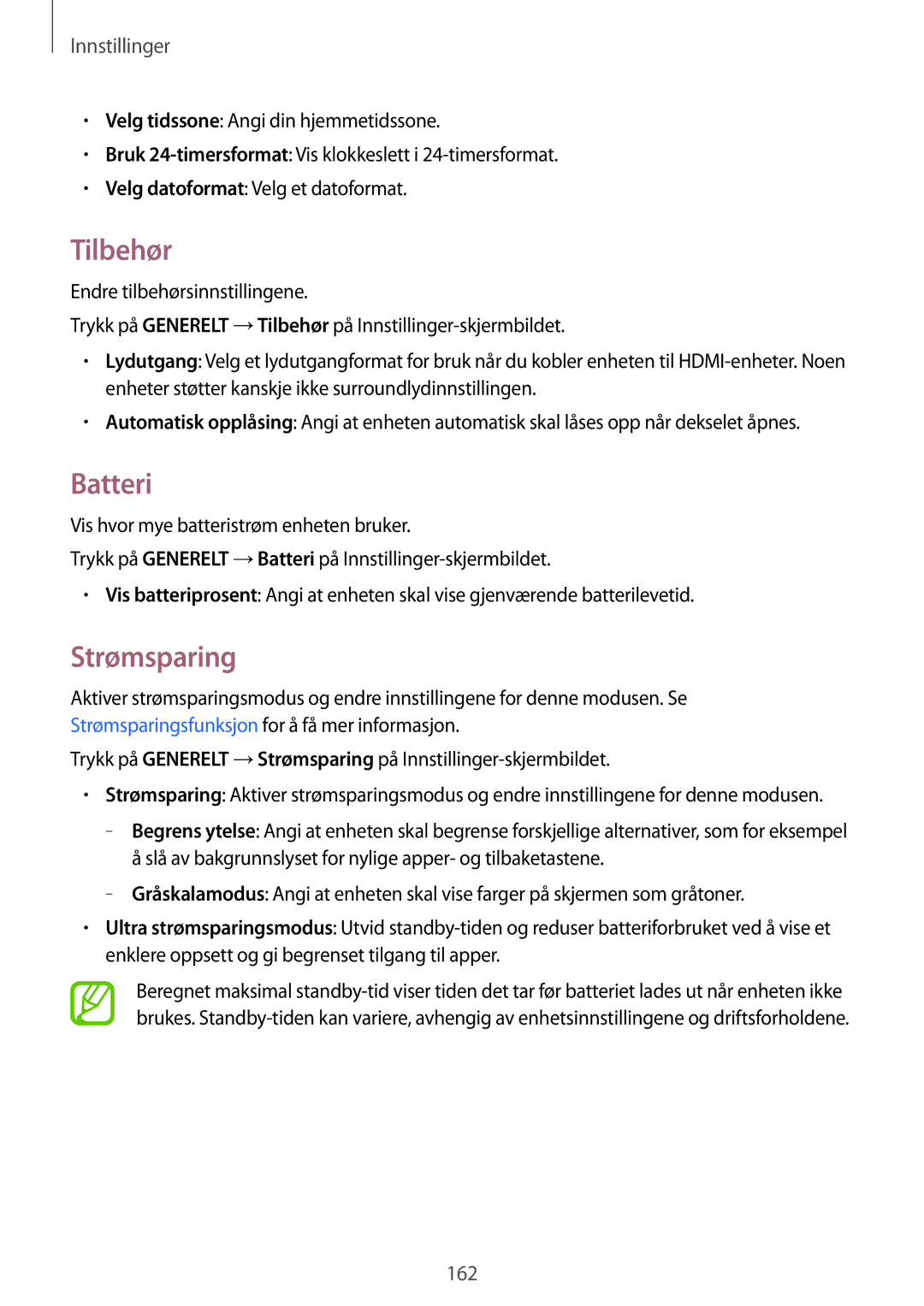 Samsung SM-T700NLSANEE, SM-T700NTSANEE, SM-T700NZWANEE, SM-T700NHAANEE manual Tilbehør, Batteri 