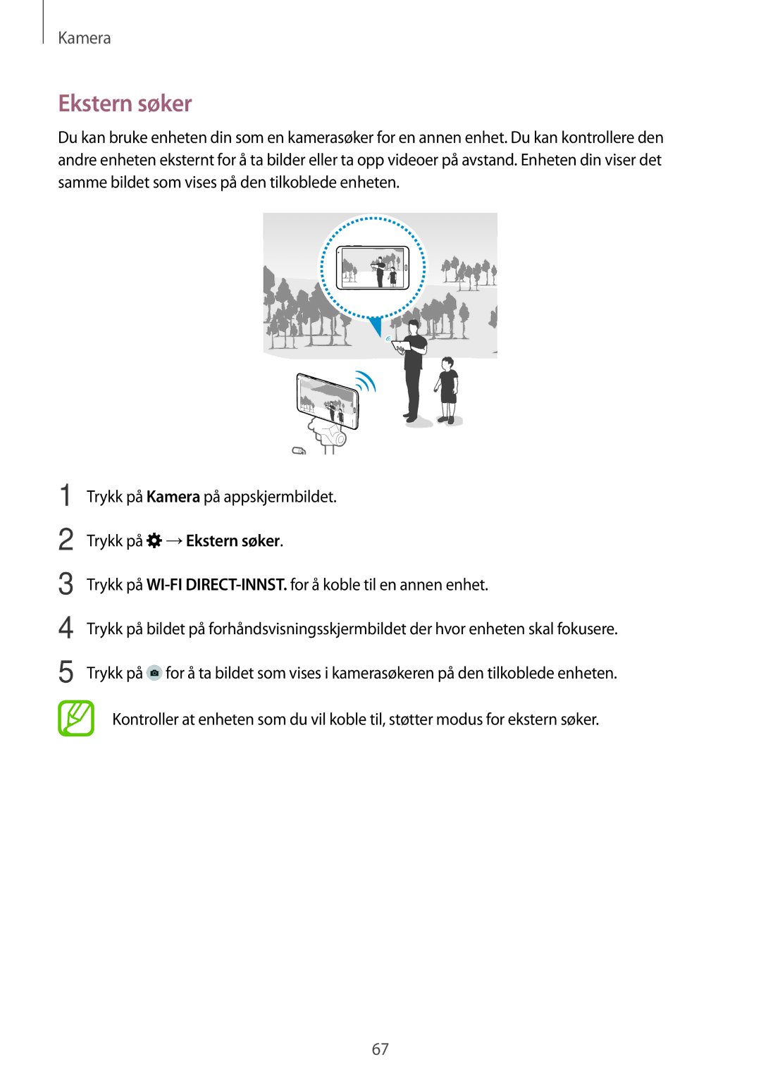 Samsung SM-T700NHAANEE, SM-T700NTSANEE, SM-T700NZWANEE manual Trykk på Kamera på appskjermbildet, Trykk på →Ekstern søker 