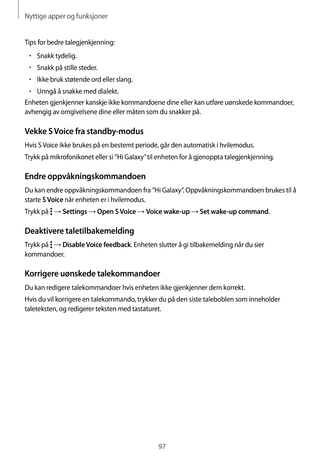 Samsung SM-T700NZWANEE manual Vekke S Voice fra standby-modus, Endre oppvåkningskommandoen, Deaktivere taletilbakemelding 