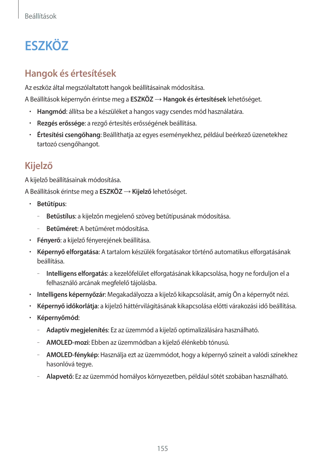 Samsung SM-T700NTSAXEH manual Hangok és értesítések, Kijelző 