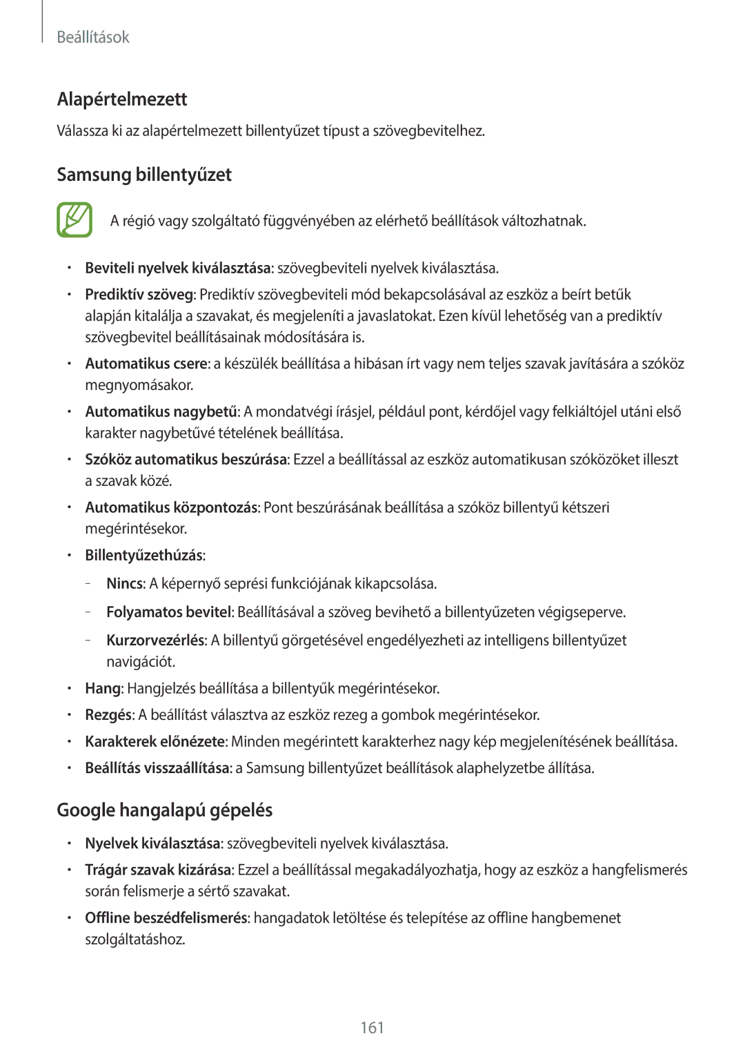 Samsung SM-T700NTSAXEH manual Alapértelmezett, Samsung billentyűzet, Google hangalapú gépelés 