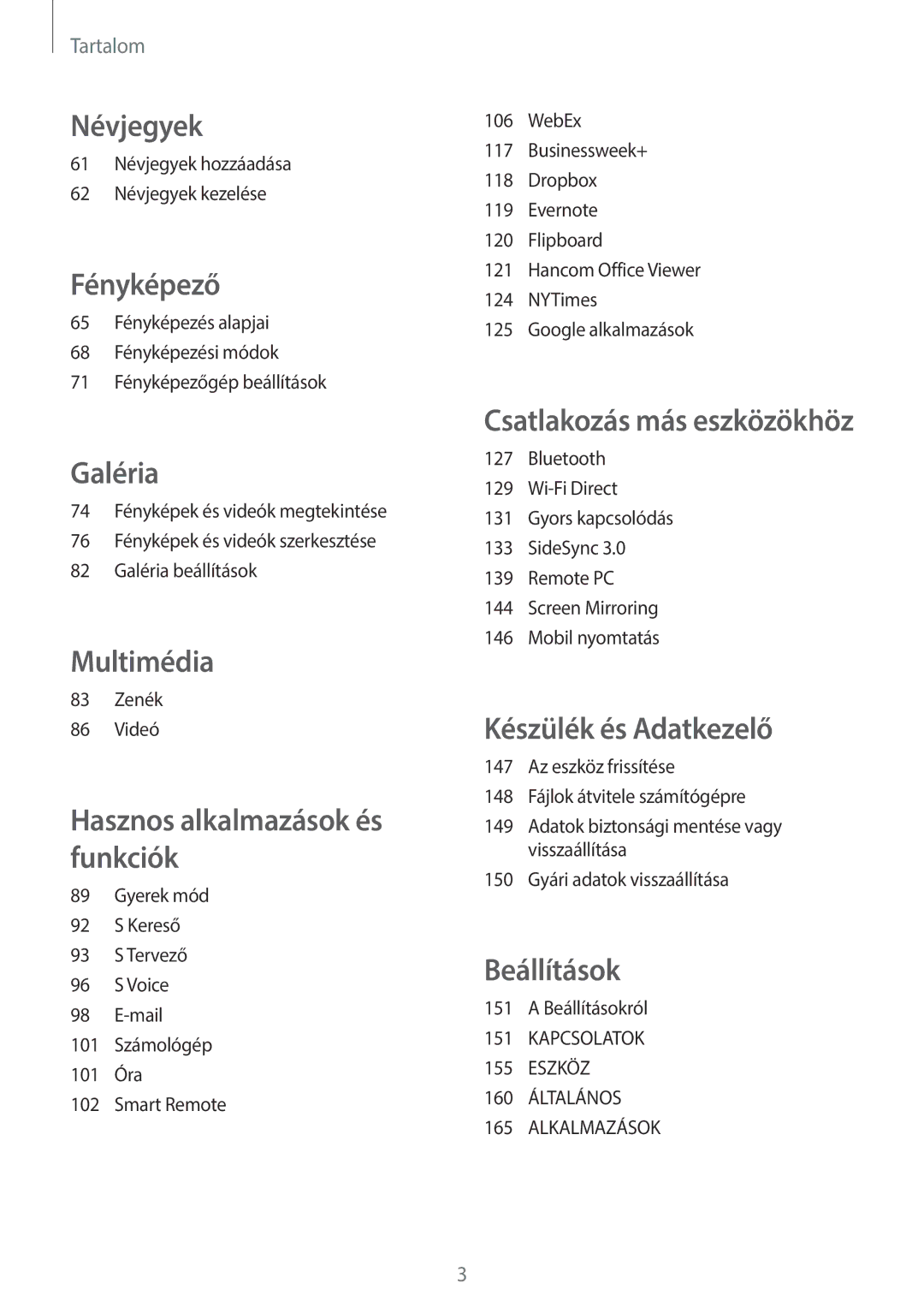 Samsung SM-T700NTSAXEH manual Névjegyek 