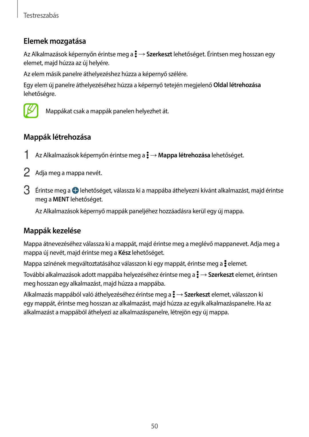 Samsung SM-T700NTSAXEH manual Elemek mozgatása, Mappák létrehozása 