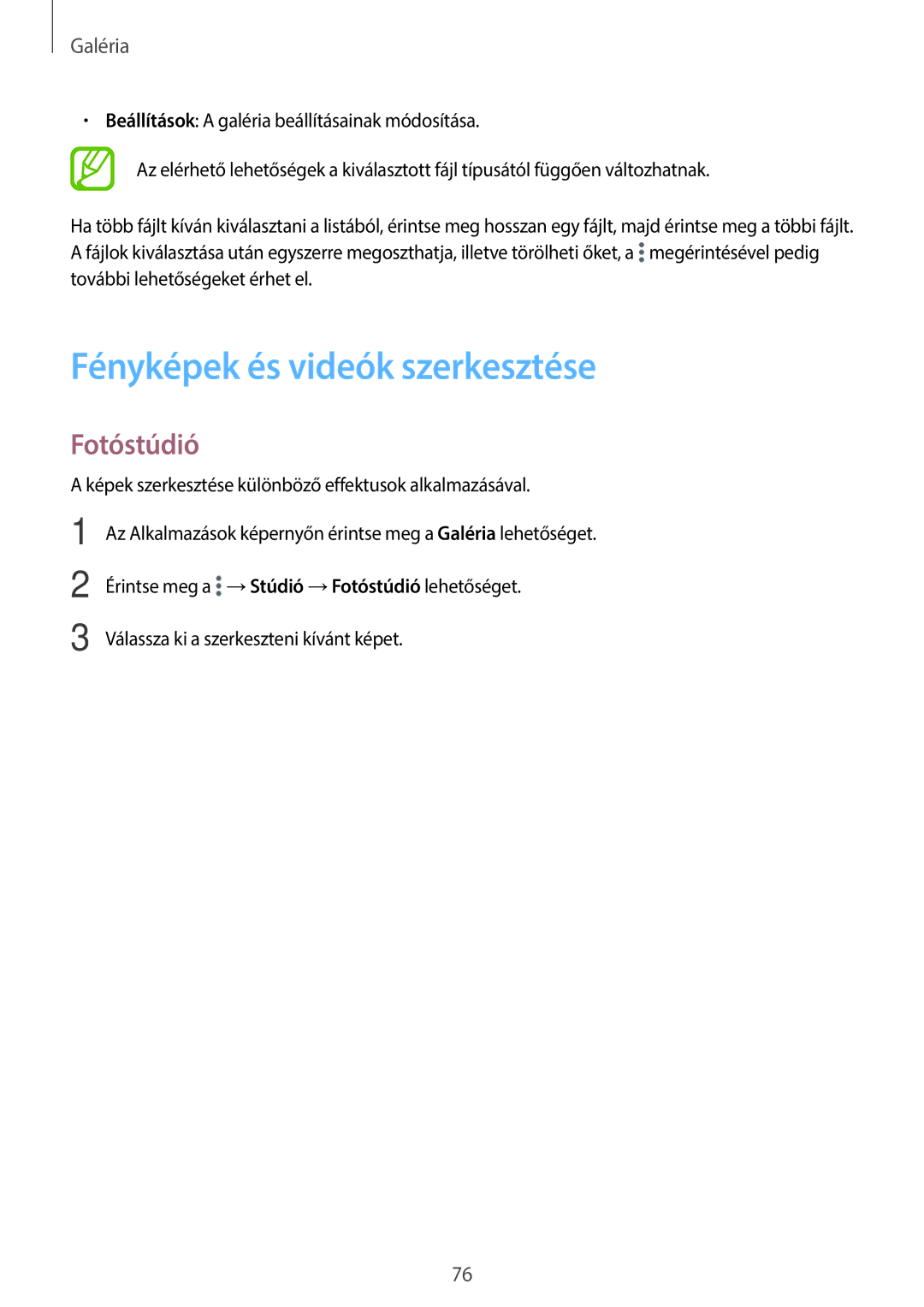 Samsung SM-T700NTSAXEH manual Fényképek és videók szerkesztése, Fotóstúdió 
