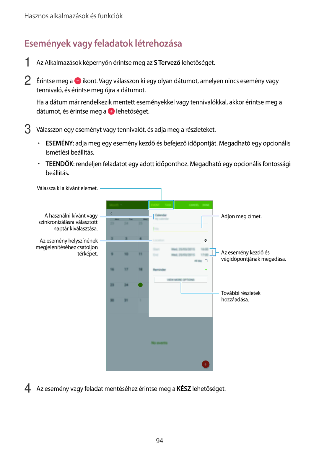 Samsung SM-T700NTSAXEH manual Események vagy feladatok létrehozása, Válassza ki a kívánt elemet 