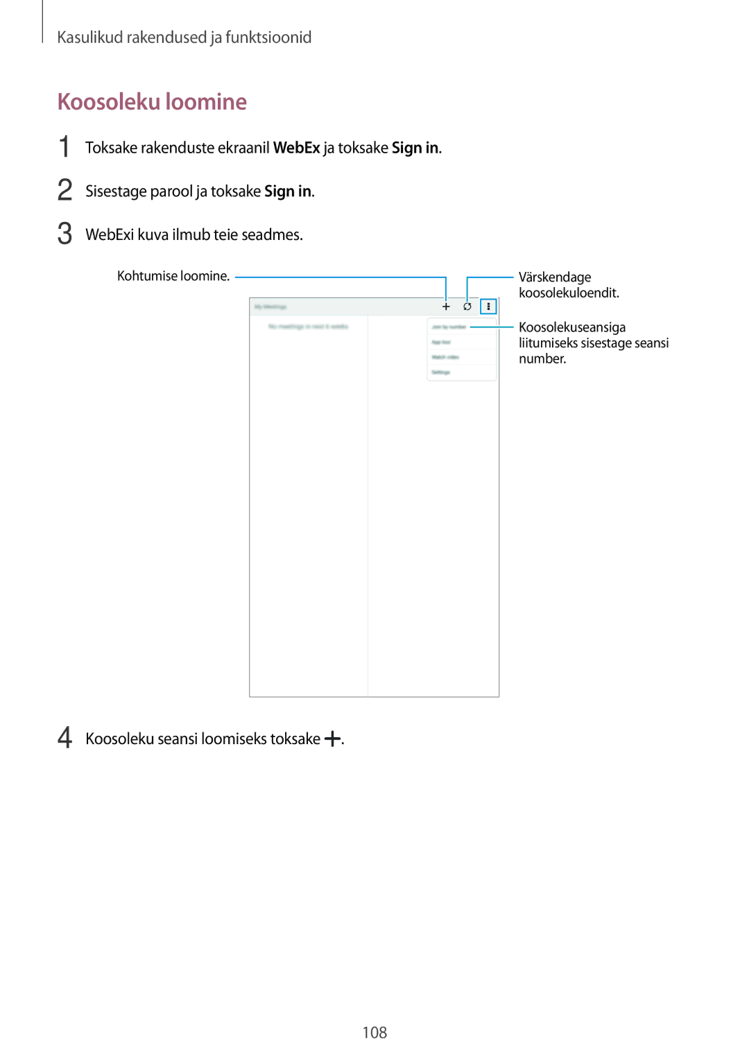 Samsung SM-T700NZWASEB, SM-T700NTSASEB manual Koosoleku loomine 