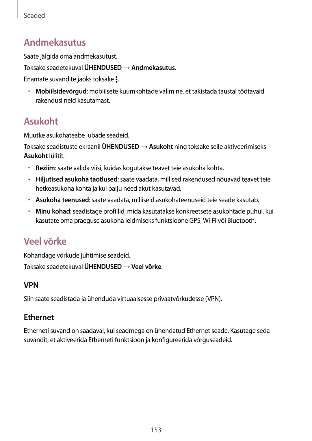 Samsung SM-T700NTSASEB, SM-T700NZWASEB manual Andmekasutus, Asukoht, Veel võrke, Ethernet 