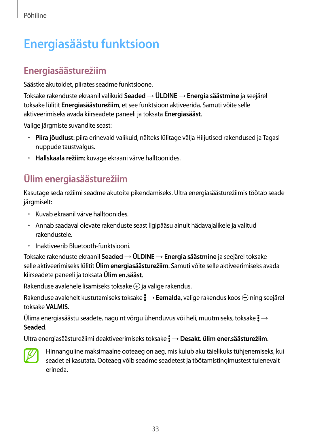 Samsung SM-T700NTSASEB, SM-T700NZWASEB manual Energiasäästu funktsioon, Energiasäästurežiim, Ülim energiasäästurežiim 