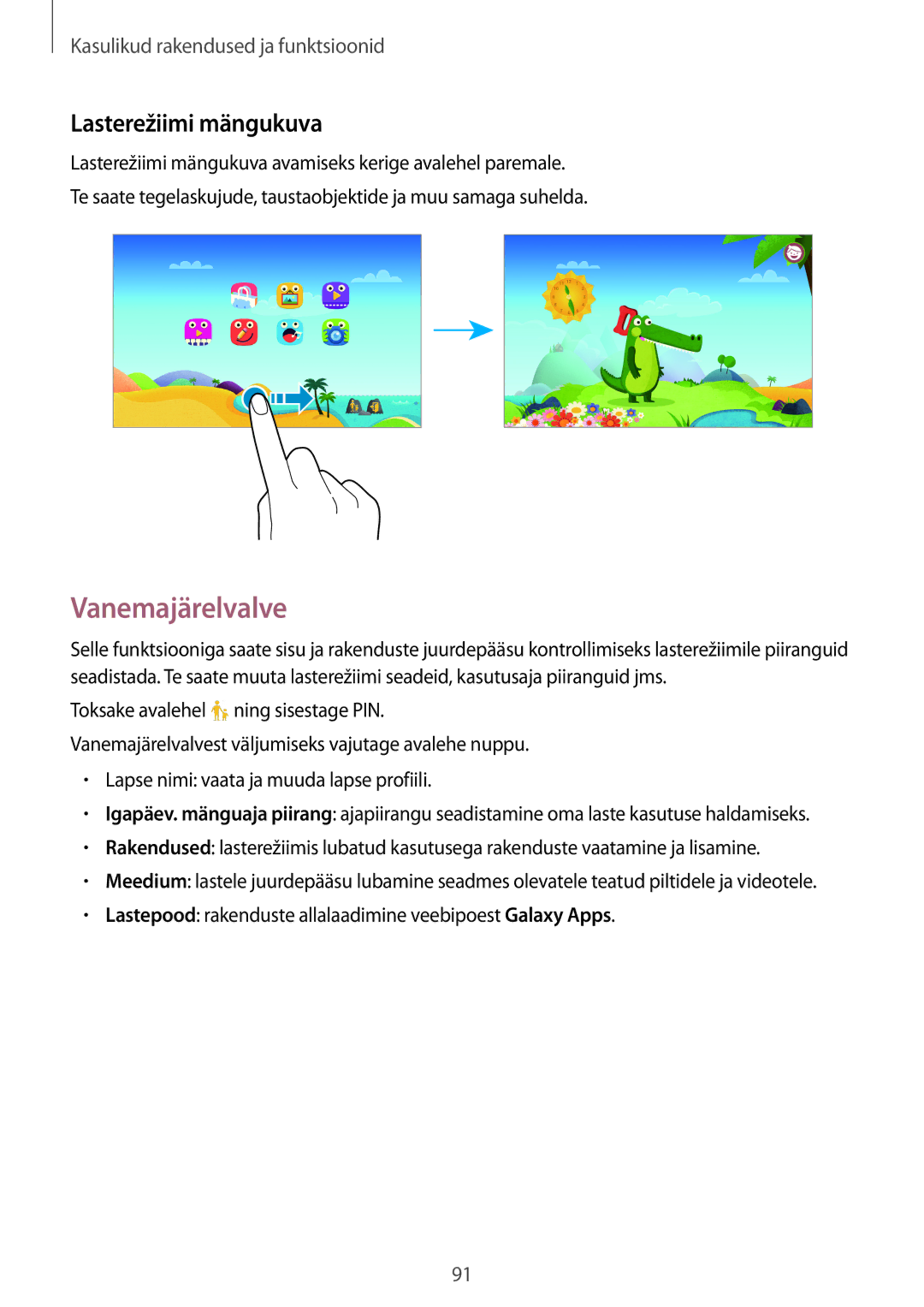 Samsung SM-T700NTSASEB, SM-T700NZWASEB manual Vanemajärelvalve, Lasterežiimi mängukuva 