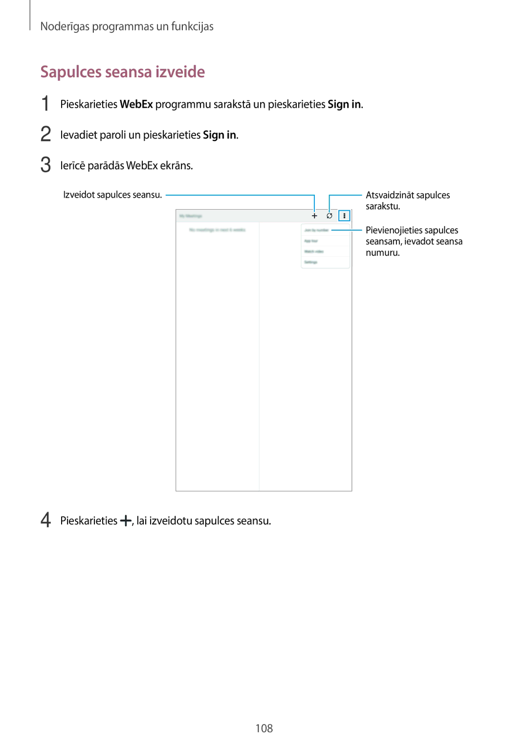 Samsung SM-T700NZWASEB, SM-T700NTSASEB manual Sapulces seansa izveide, Pieskarieties , lai izveidotu sapulces seansu 