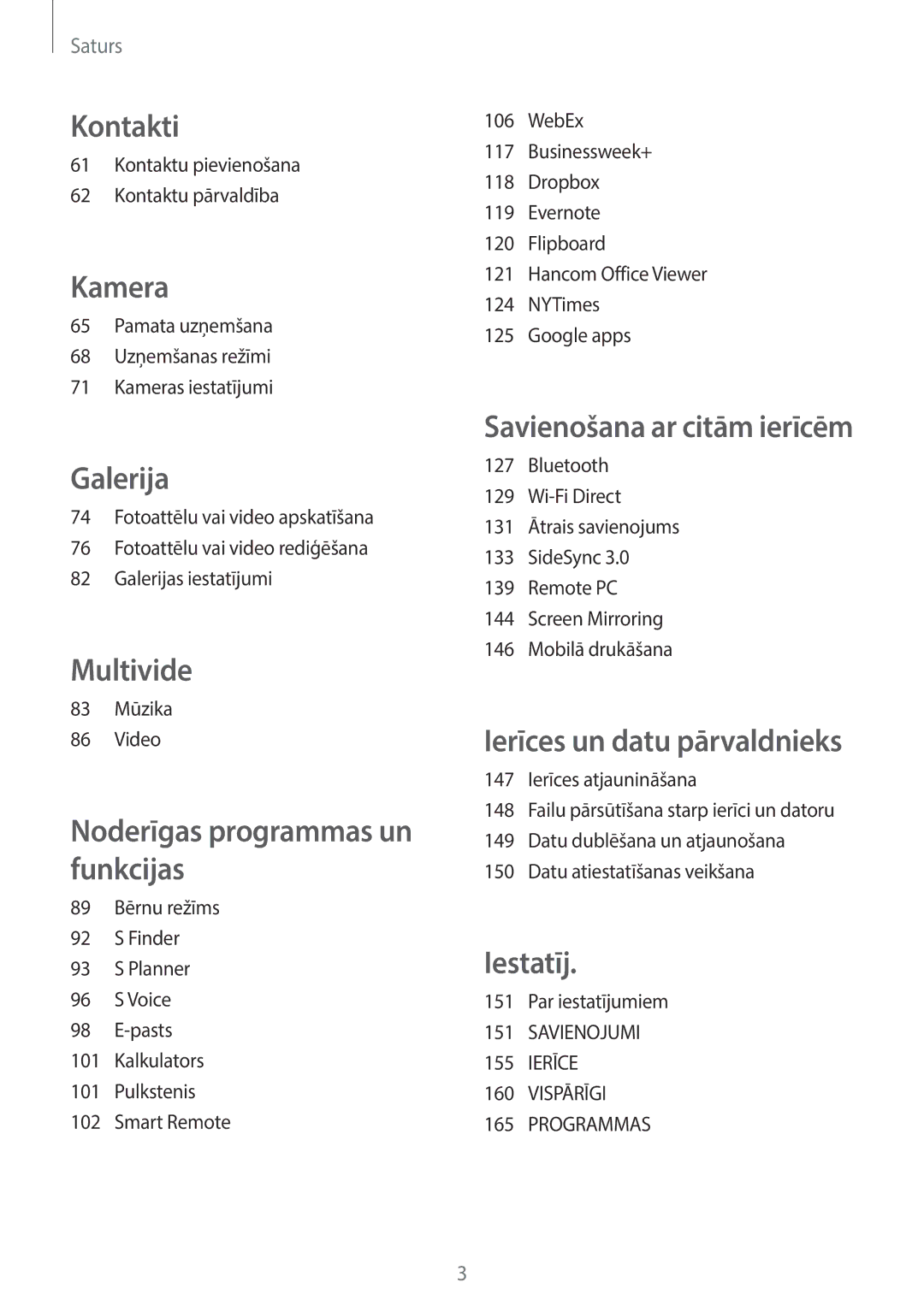 Samsung SM-T700NTSASEB, SM-T700NZWASEB manual Kontaktu pievienošana Kontaktu pārvaldība, 83 Mūzika Video, Par iestatījumiem 