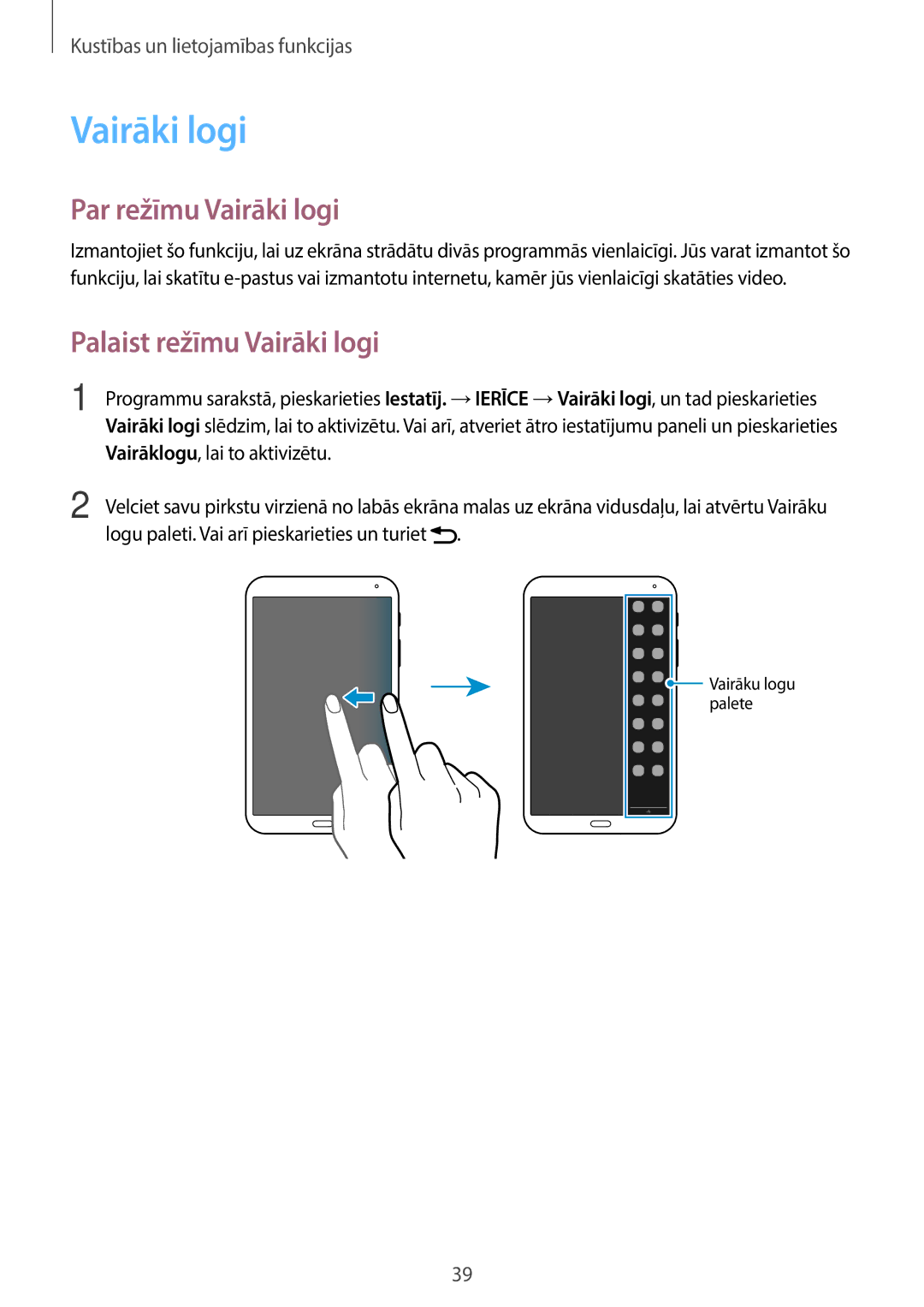 Samsung SM-T700NTSASEB manual Par režīmu Vairāki logi, Palaist režīmu Vairāki logi, Vairāklogu, lai to aktivizētu 