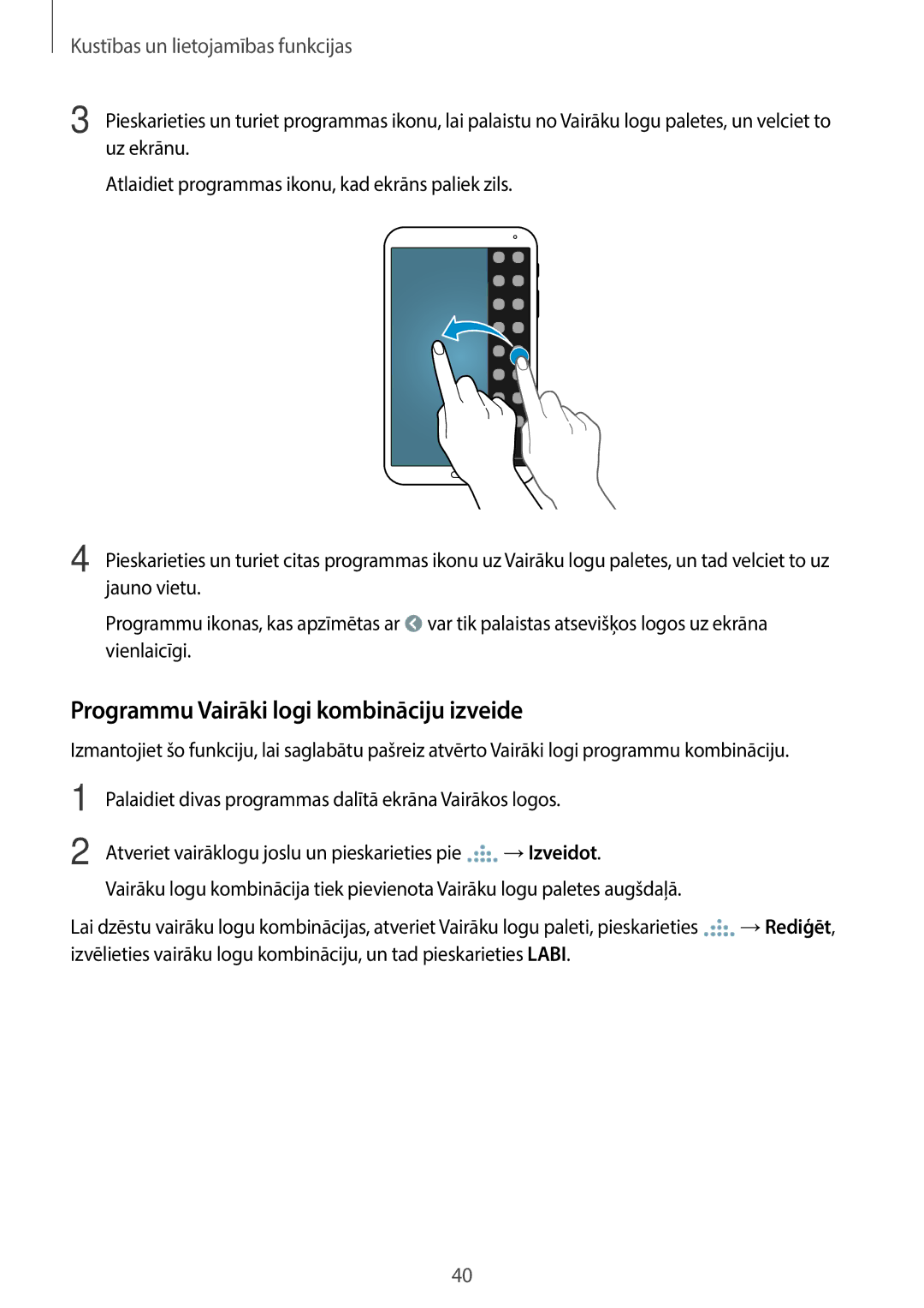 Samsung SM-T700NZWASEB, SM-T700NTSASEB manual Programmu Vairāki logi kombināciju izveide 