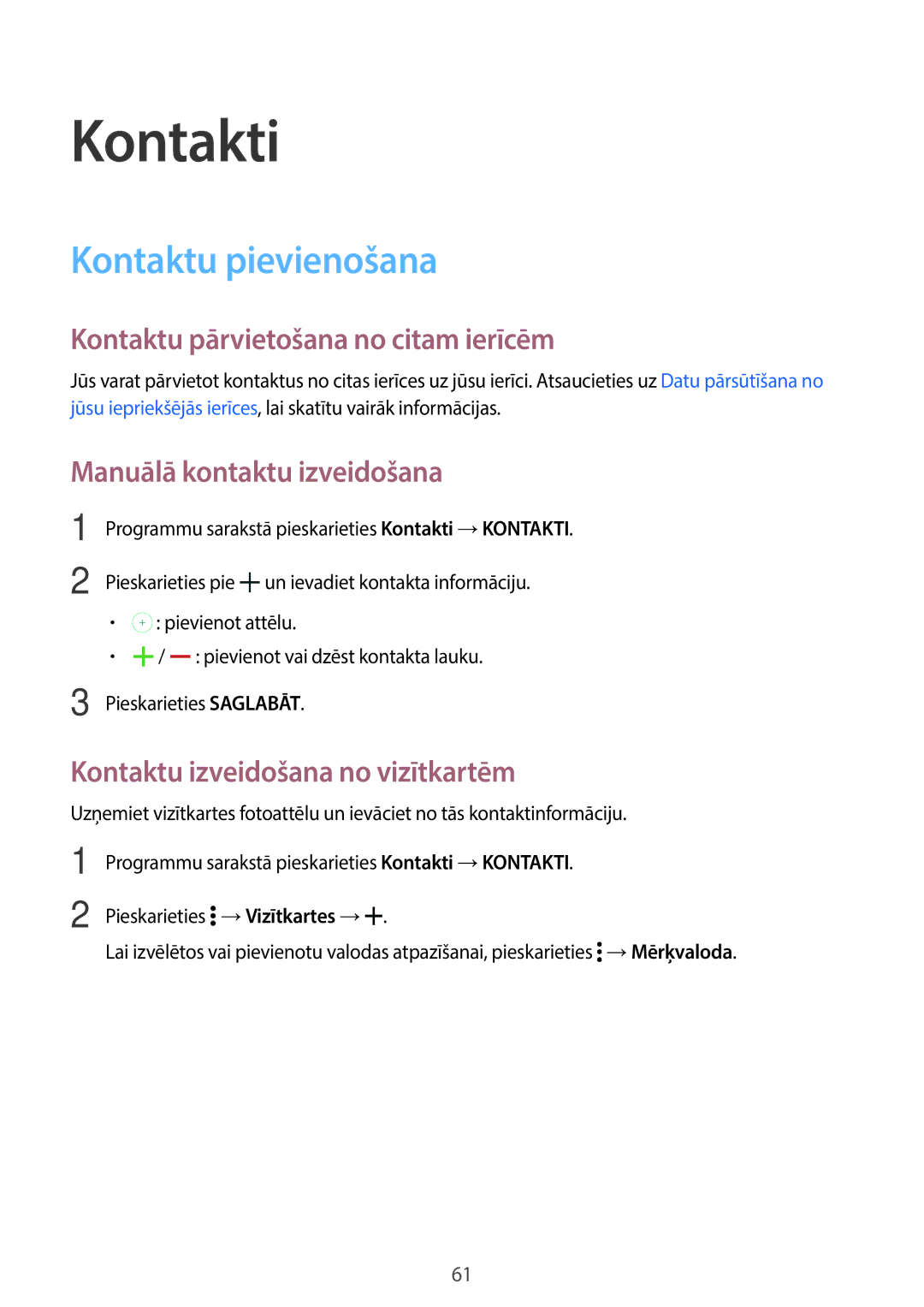 Samsung SM-T700NTSASEB, SM-T700NZWASEB manual Kontakti, Kontaktu pievienošana, Kontaktu pārvietošana no citam ierīcēm 