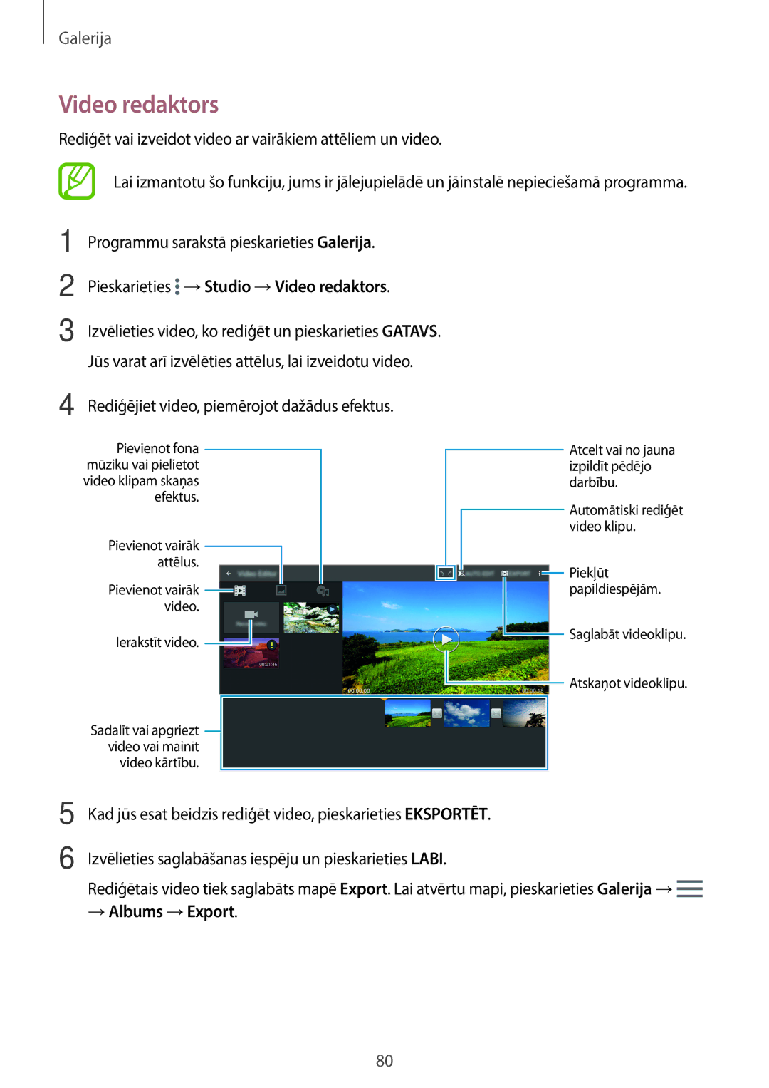 Samsung SM-T700NZWASEB, SM-T700NTSASEB manual Pieskarieties → Studio → Video redaktors, → Albums → Export 