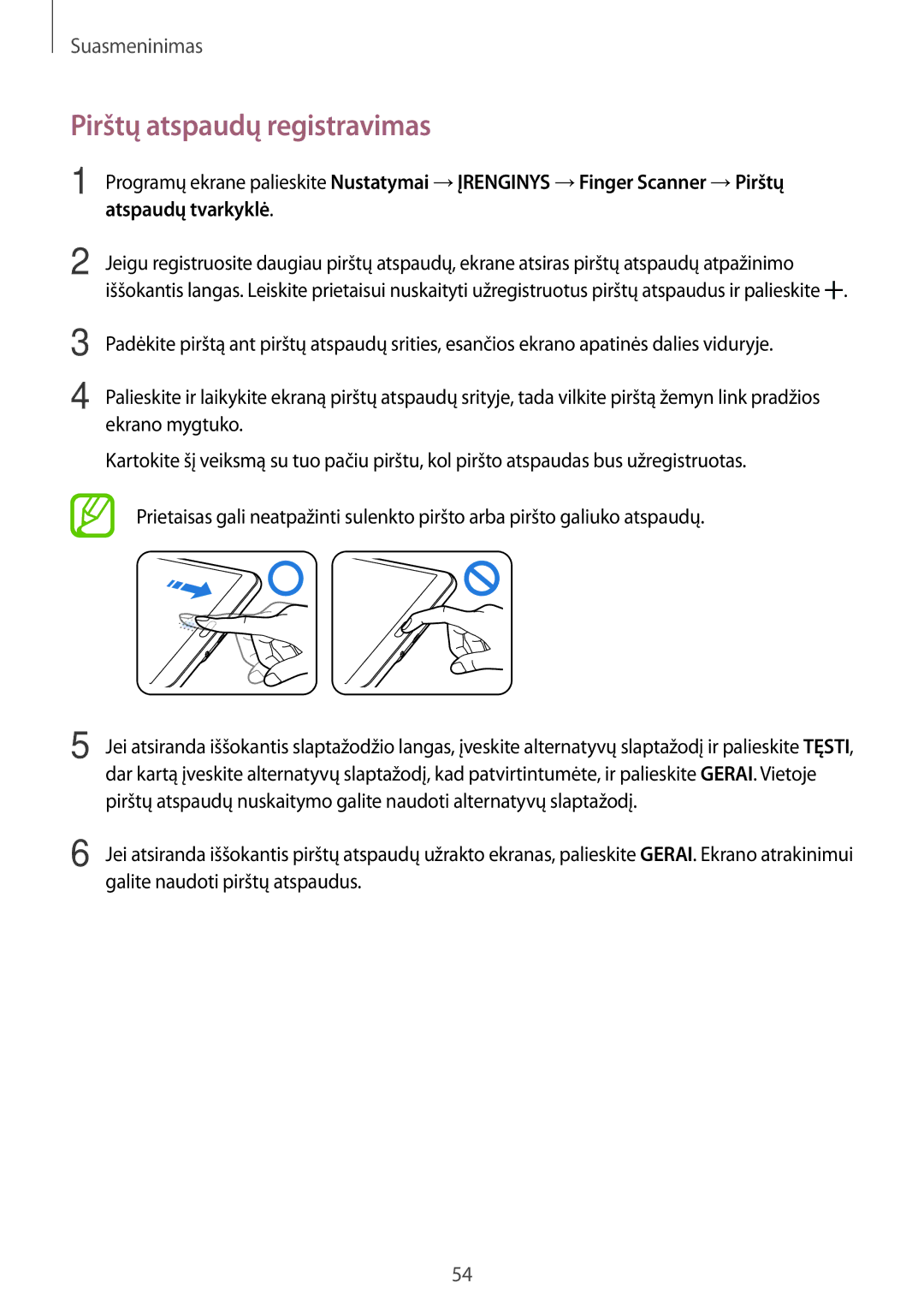 Samsung SM-T700NZWASEB, SM-T700NTSASEB manual Pirštų atspaudų registravimas, Galite naudoti pirštų atspaudus 