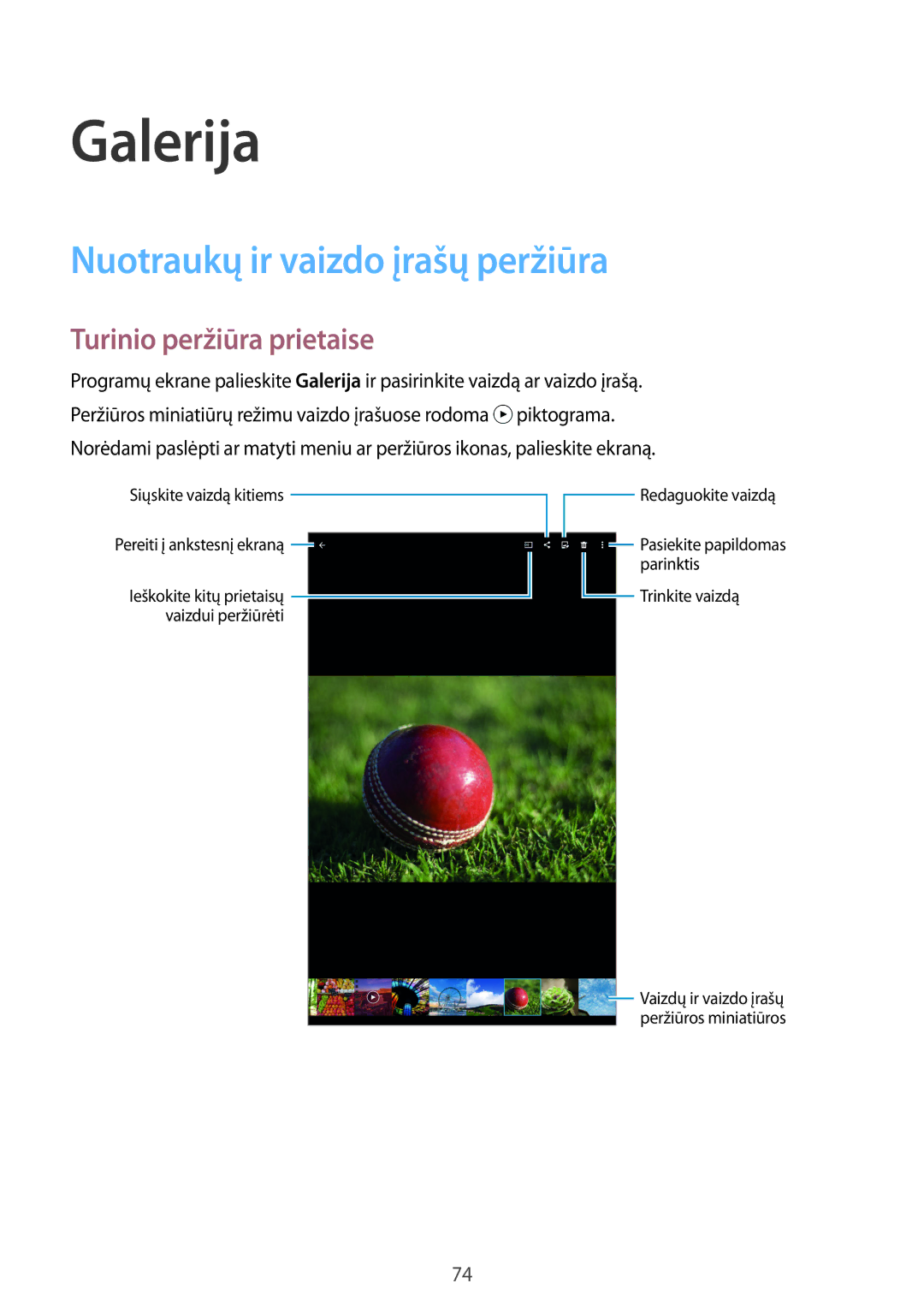 Samsung SM-T700NZWASEB, SM-T700NTSASEB manual Galerija, Nuotraukų ir vaizdo įrašų peržiūra, Turinio peržiūra prietaise 