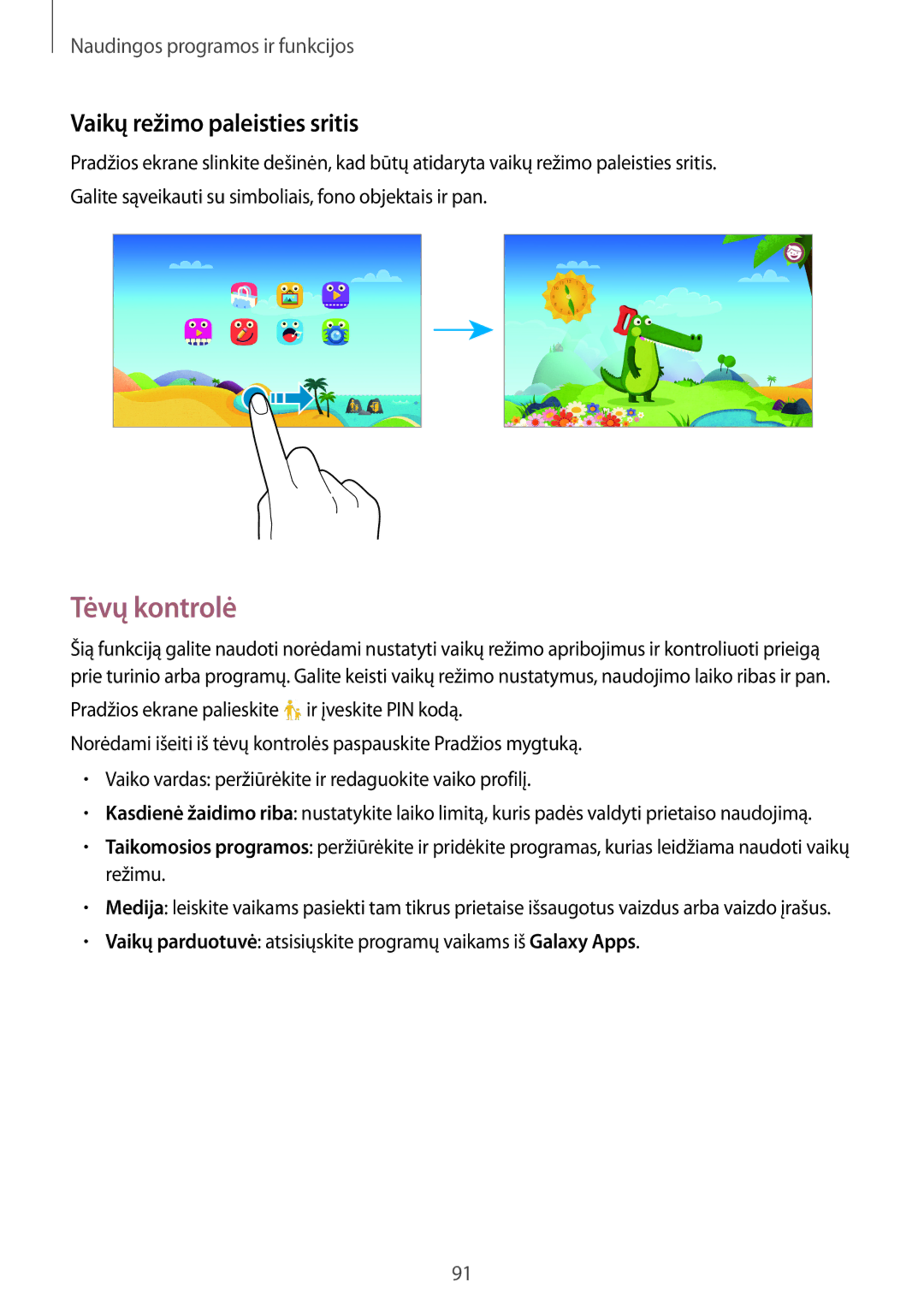 Samsung SM-T700NTSASEB, SM-T700NZWASEB manual Tėvų kontrolė, Vaikų režimo paleisties sritis 