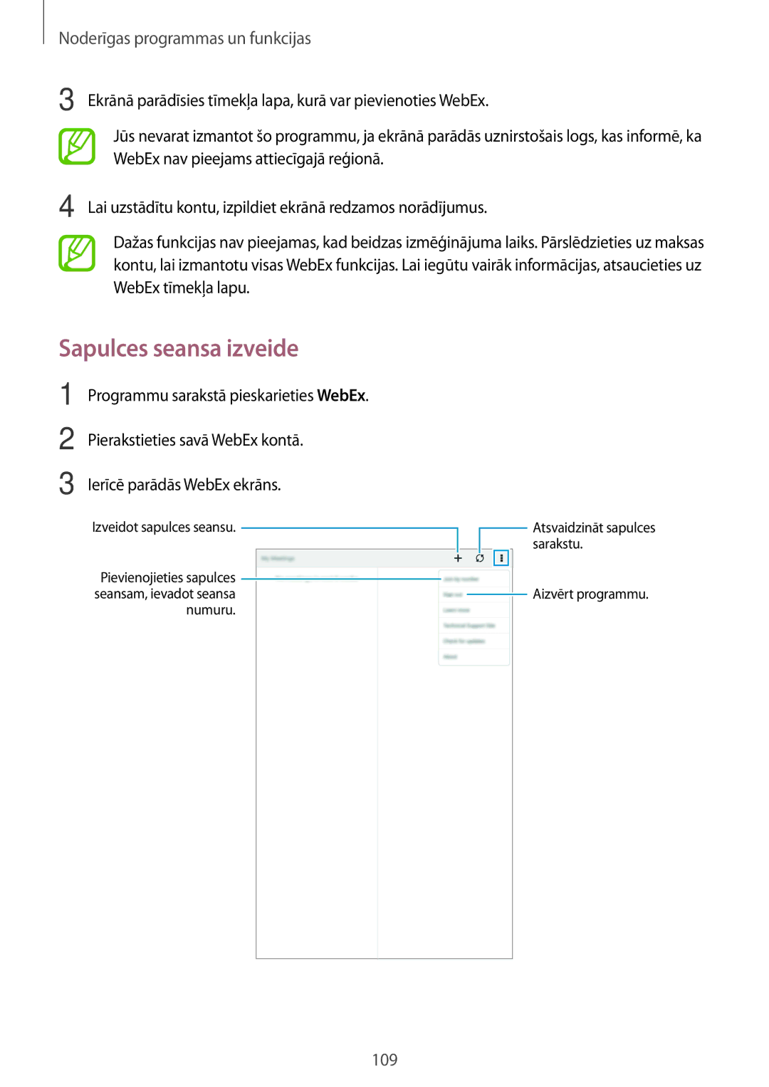 Samsung SM-T700NTSASEB Sapulces seansa izveide, Programmu sarakstā pieskarieties WebEx, Pierakstieties savā WebEx kontā 