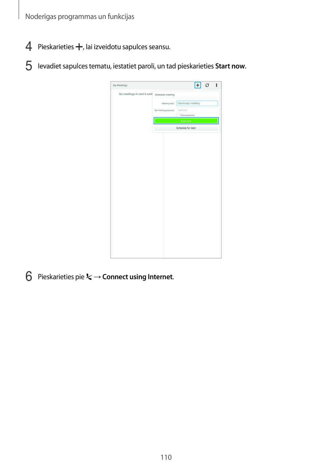 Samsung SM-T700NZWASEB manual Pieskarieties , lai izveidotu sapulces seansu, Pieskarieties pie →Connect using Internet 