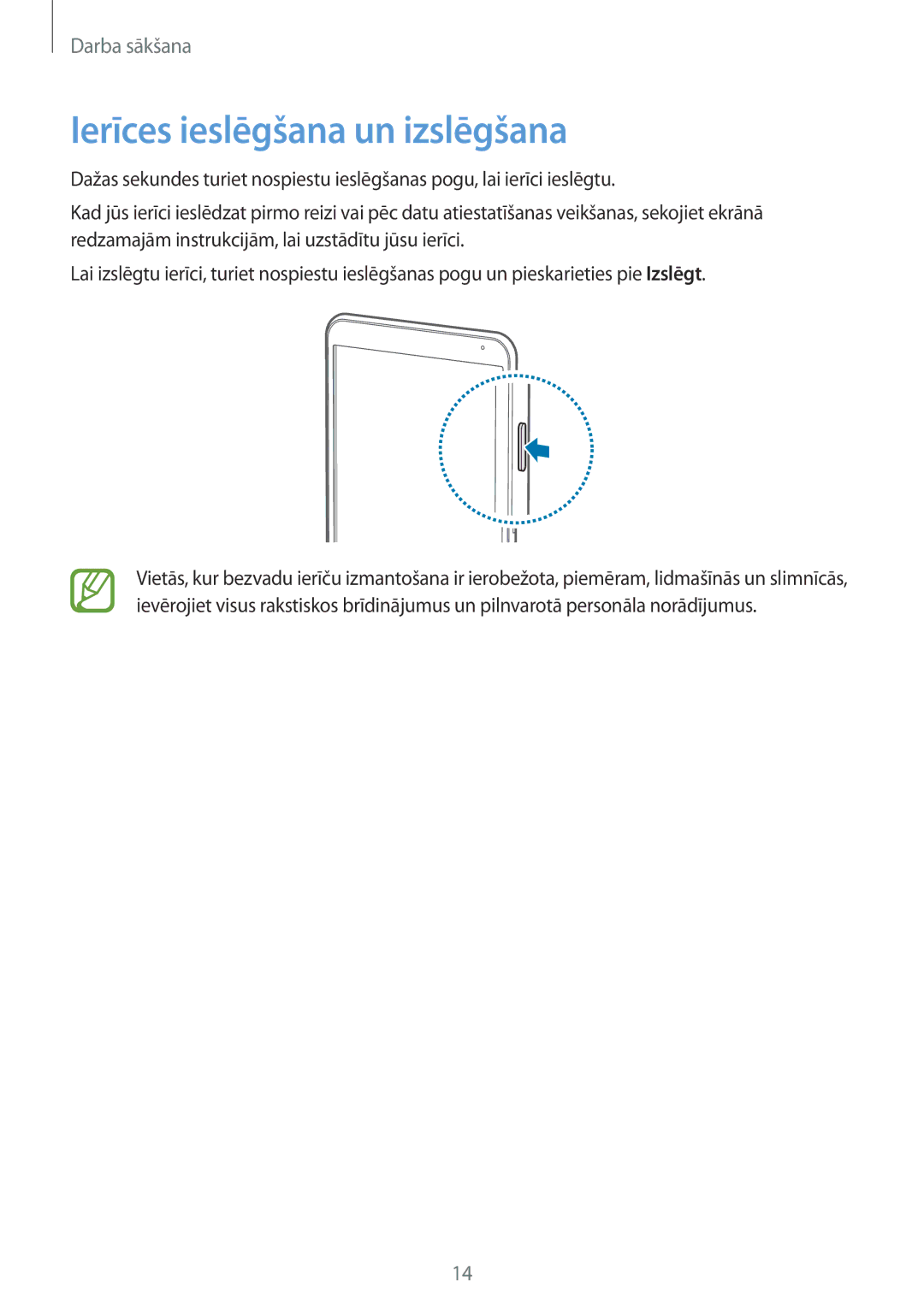 Samsung SM-T700NZWASEB, SM-T700NTSASEB manual Ierīces ieslēgšana un izslēgšana 