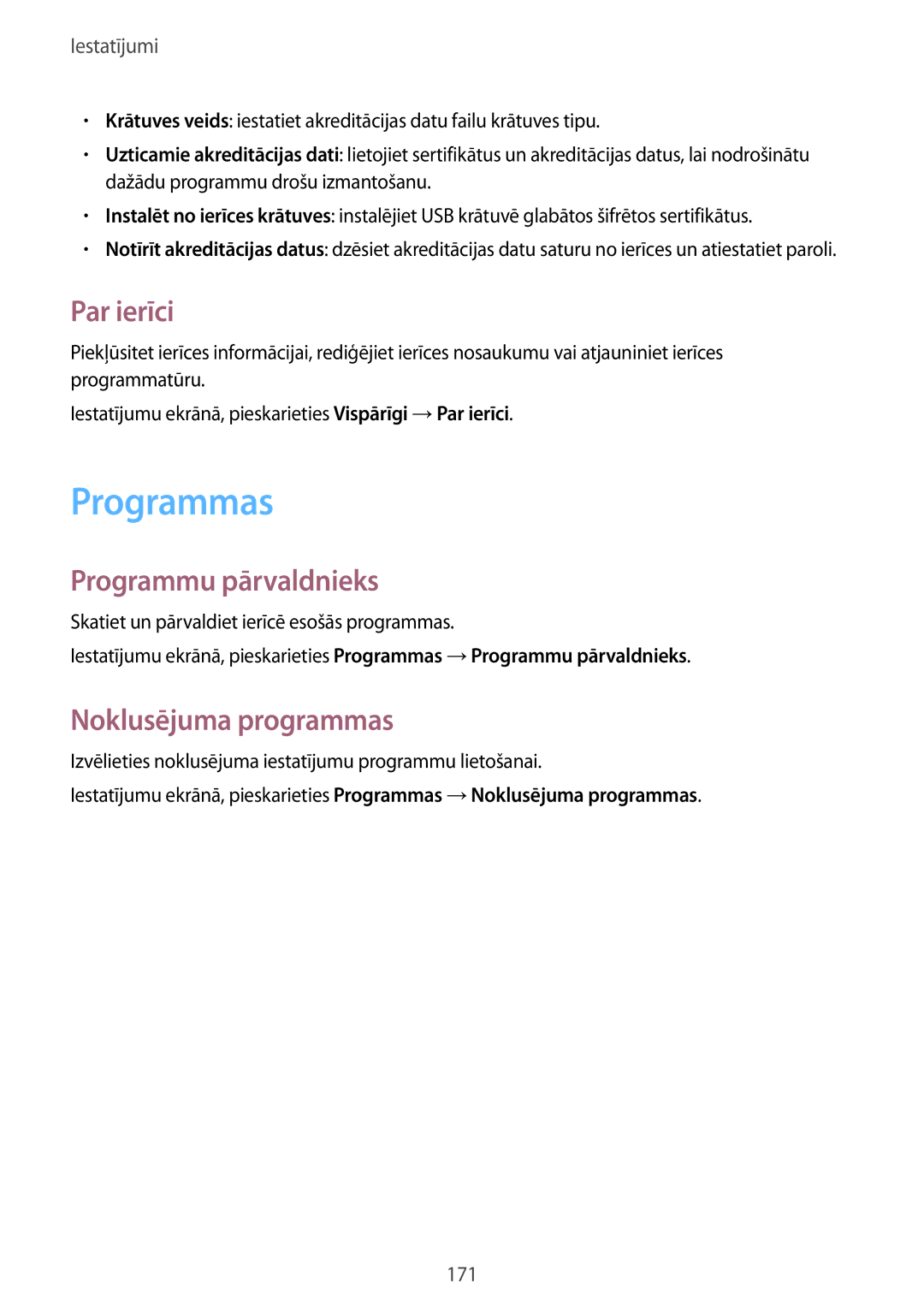 Samsung SM-T700NTSASEB, SM-T700NZWASEB manual Programmas, Par ierīci, Programmu pārvaldnieks, Noklusējuma programmas 