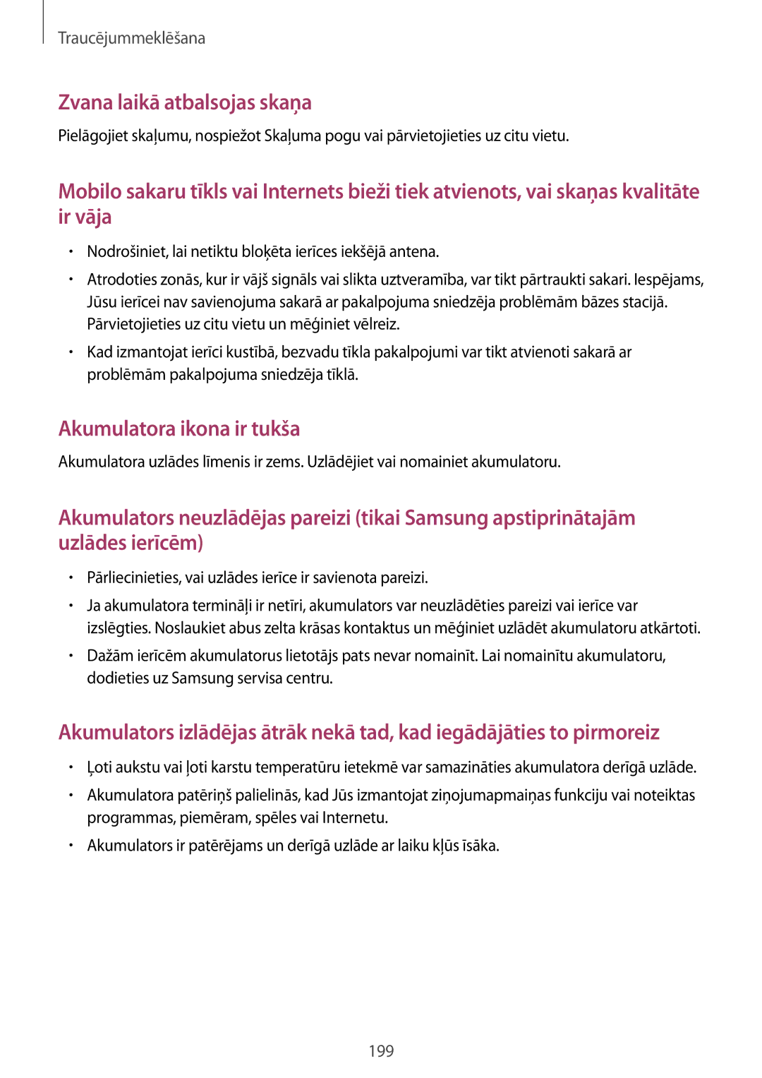 Samsung SM-T700NTSASEB, SM-T700NZWASEB manual Pārliecinieties, vai uzlādes ierīce ir savienota pareizi 