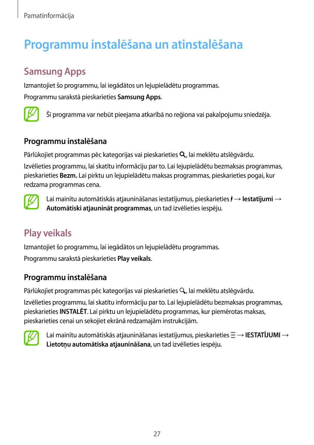 Samsung SM-T700NTSASEB, SM-T700NZWASEB manual Programmu instalēšana un atinstalēšana, Samsung Apps, Play veikals 