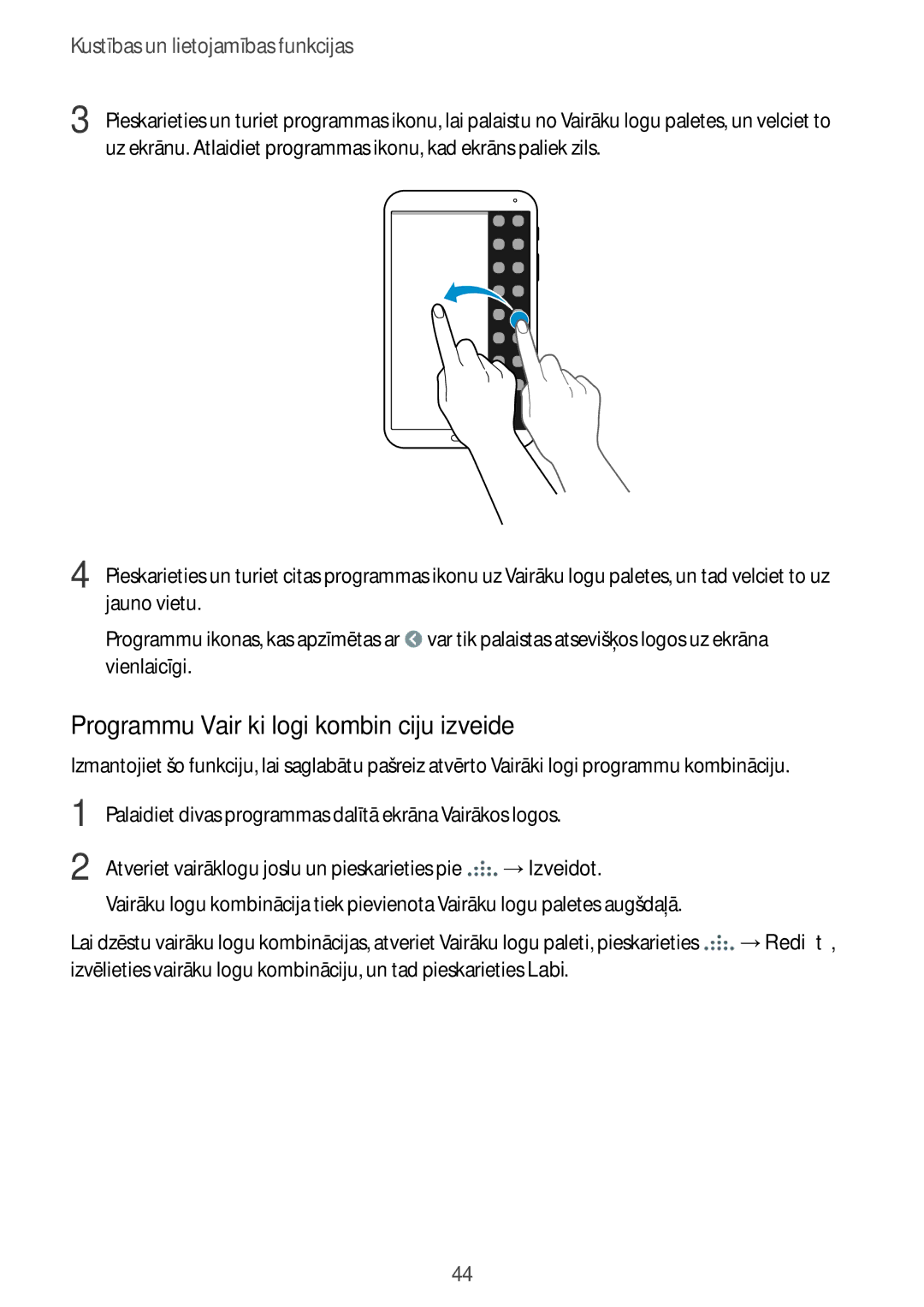 Samsung SM-T700NZWASEB, SM-T700NTSASEB manual Programmu Vairāki logi kombināciju izveide 