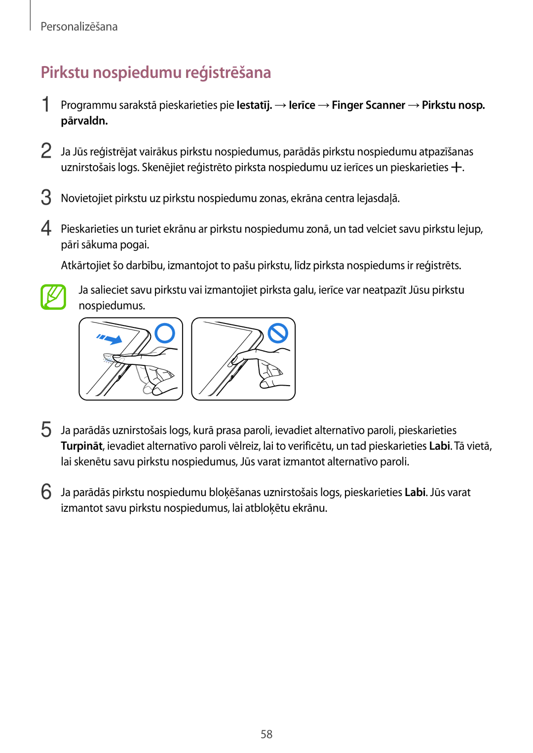 Samsung SM-T700NZWASEB manual Pirkstu nospiedumu reģistrēšana, Izmantot savu pirkstu nospiedumus, lai atbloķētu ekrānu 