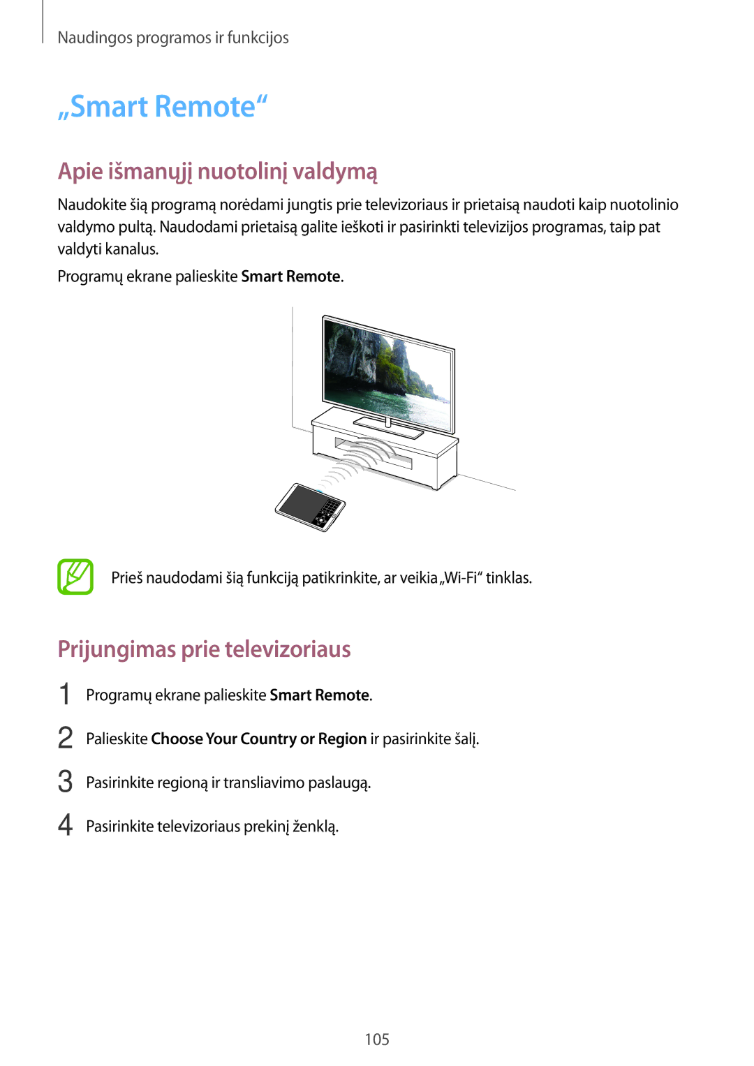 Samsung SM-T700NTSASEB, SM-T700NZWASEB manual „Smart Remote, Apie išmanųjį nuotolinį valdymą, Prijungimas prie televizoriaus 
