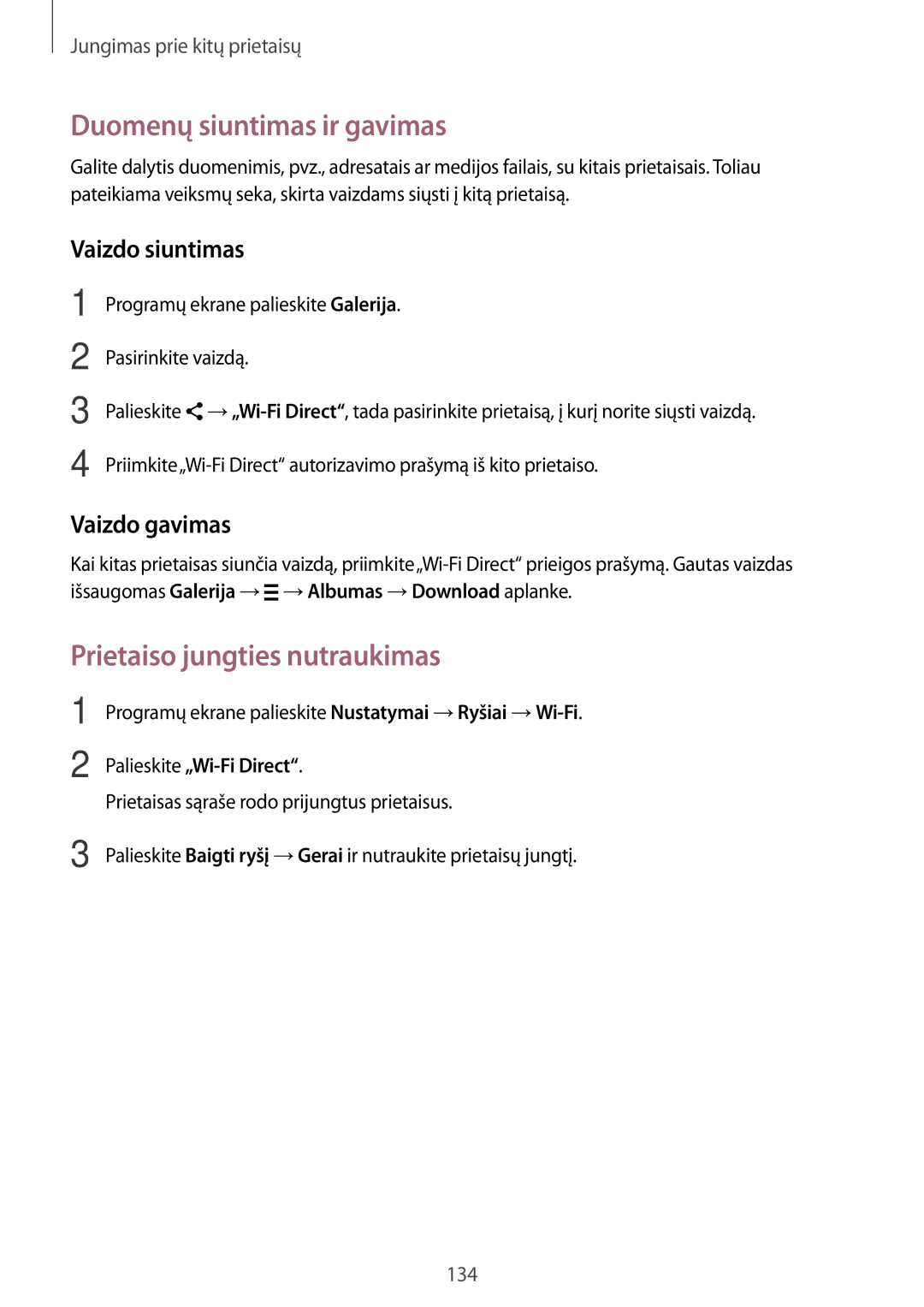 Samsung SM-T700NZWASEB manual Prietaiso jungties nutraukimas, Programų ekrane palieskite Nustatymai →Ryšiai →Wi-Fi 