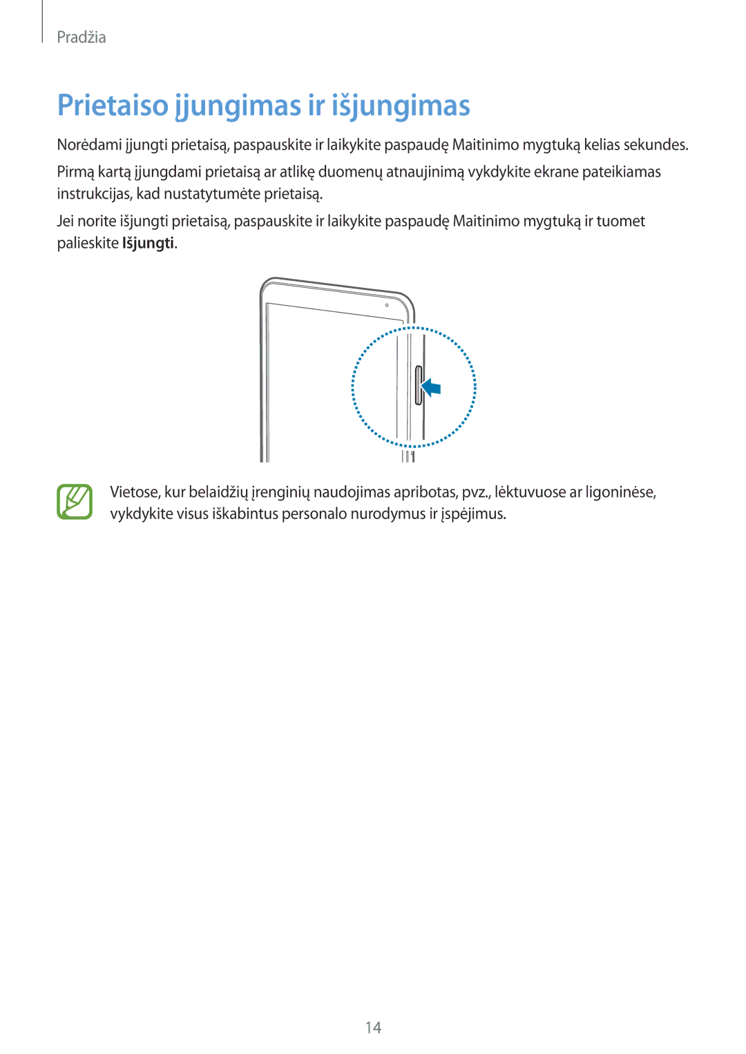 Samsung SM-T700NZWASEB, SM-T700NTSASEB manual Prietaiso įjungimas ir išjungimas 